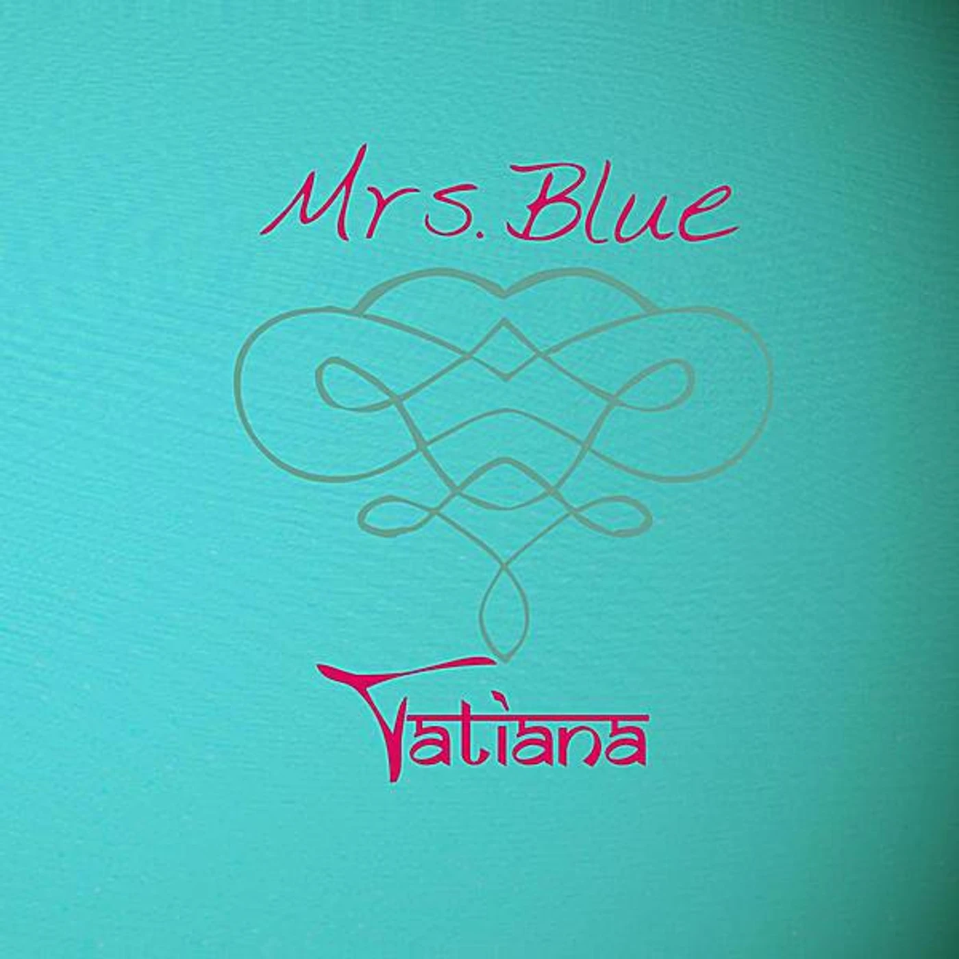 Tatiana MRS. BLUE CD