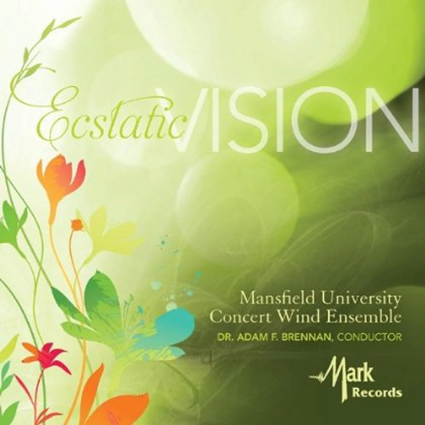 Mansfield University Concert Wind Ensemble ECSTATIC VISION CD
