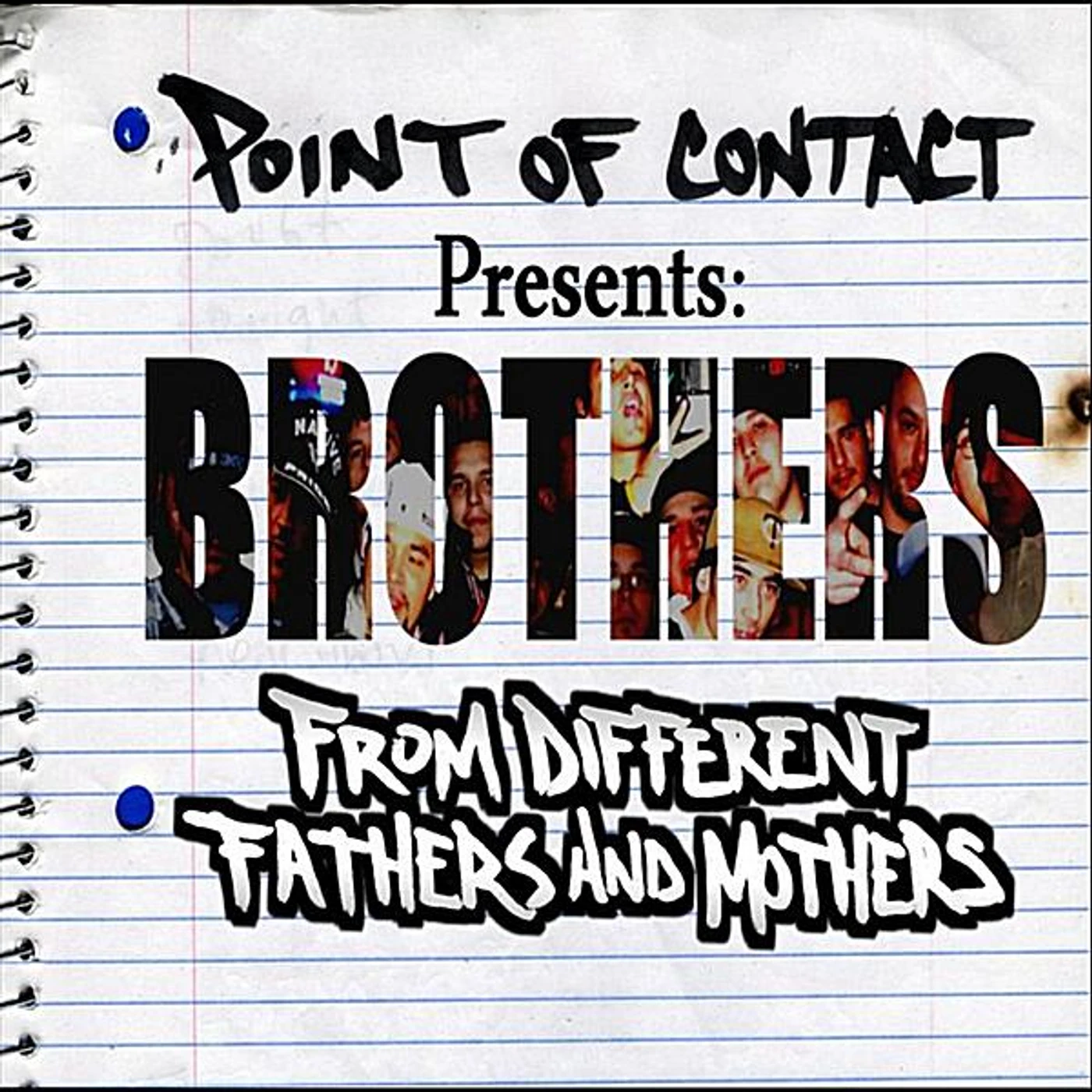 Point Of Contact BROTHERS: FROM DIFFERENT FATHERS & MOTHERS CD