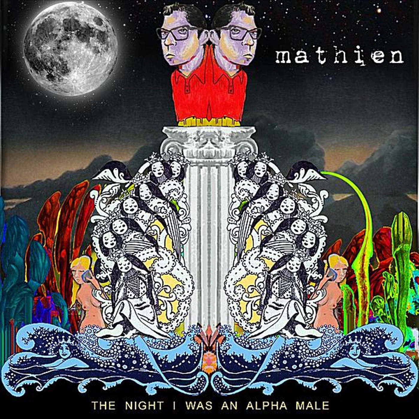 Mathien NIGHT I WAS AN ALPHA MALE CD