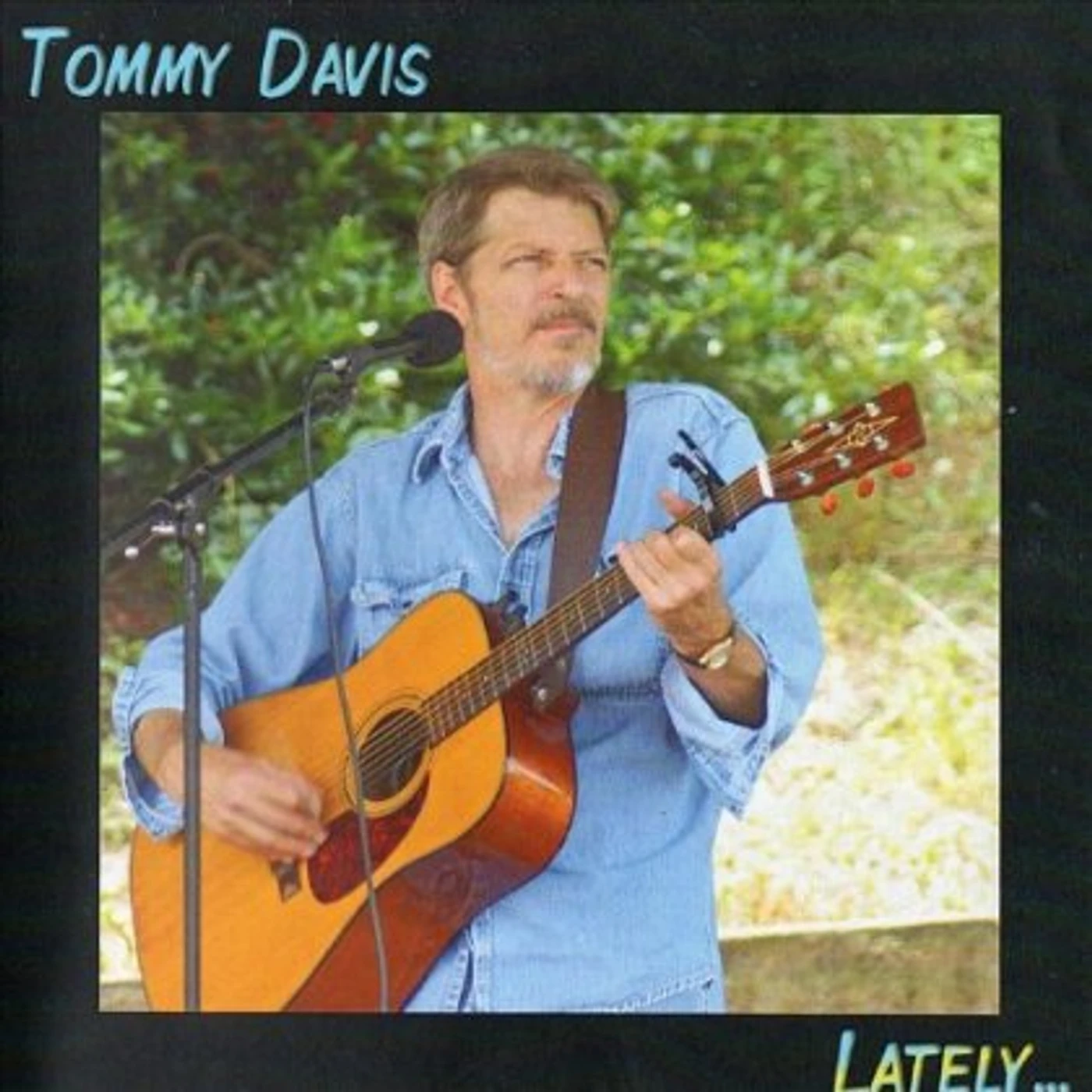 Tommy Davis LATELY CD