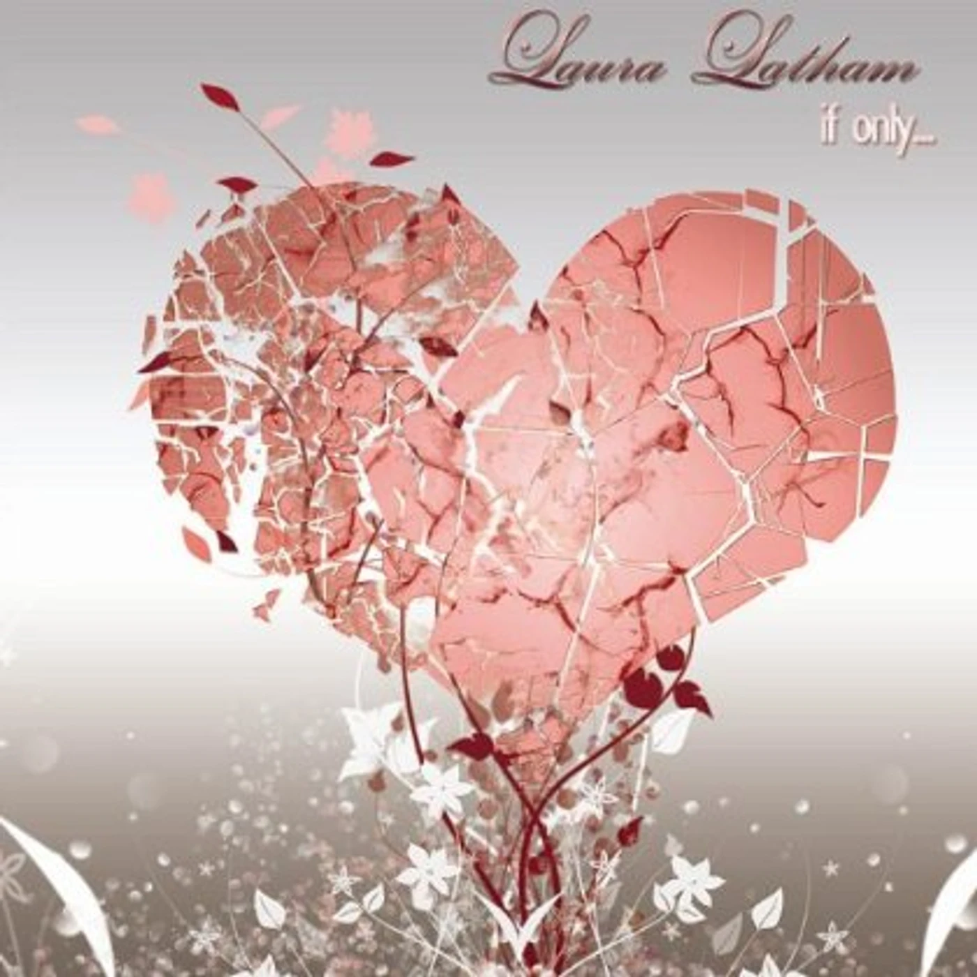 Laura Latham IF ONLY CD