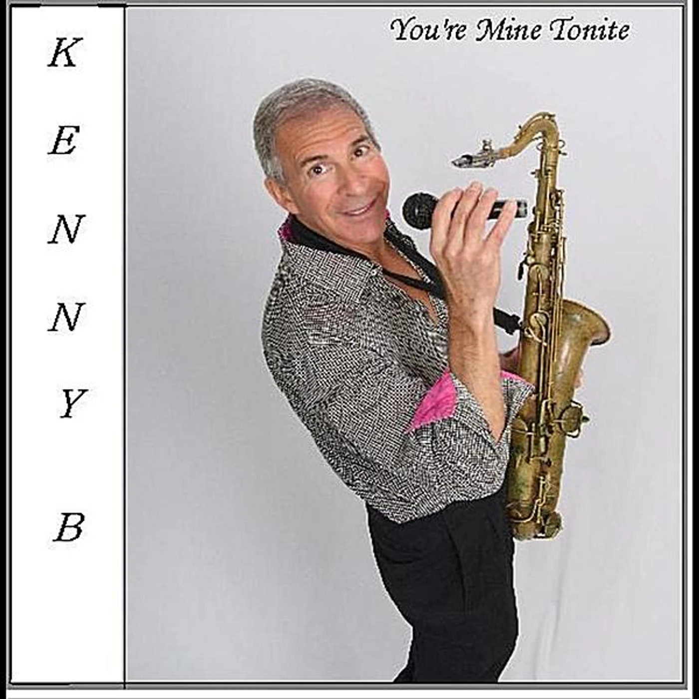 Kenny B YOUR'RE MINE TONITE CD