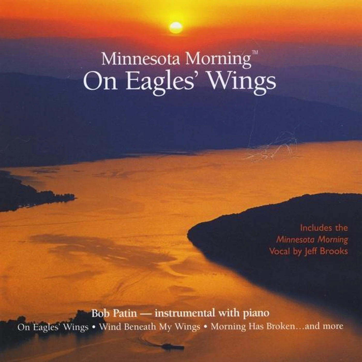 Bob Patin ON EAGLE'S WINGS CD