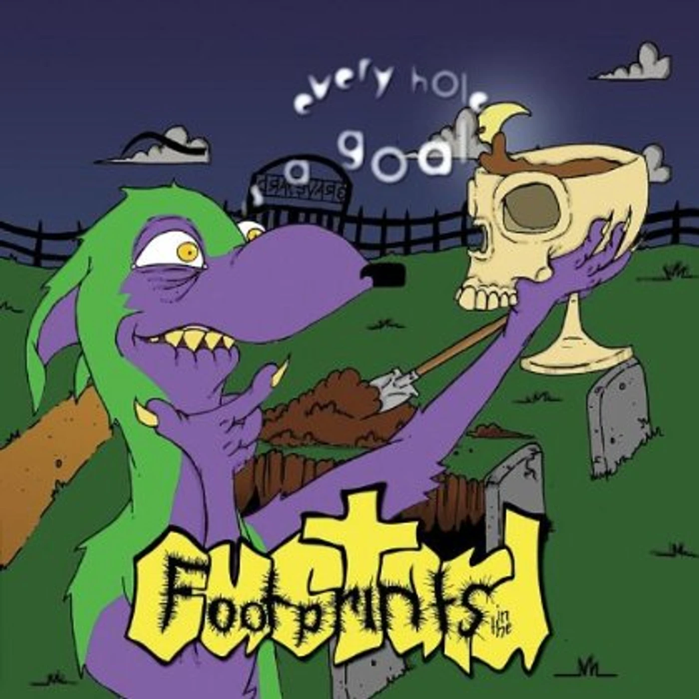 Footprints in the Custard EVERY HOLE IS A GOAL CD