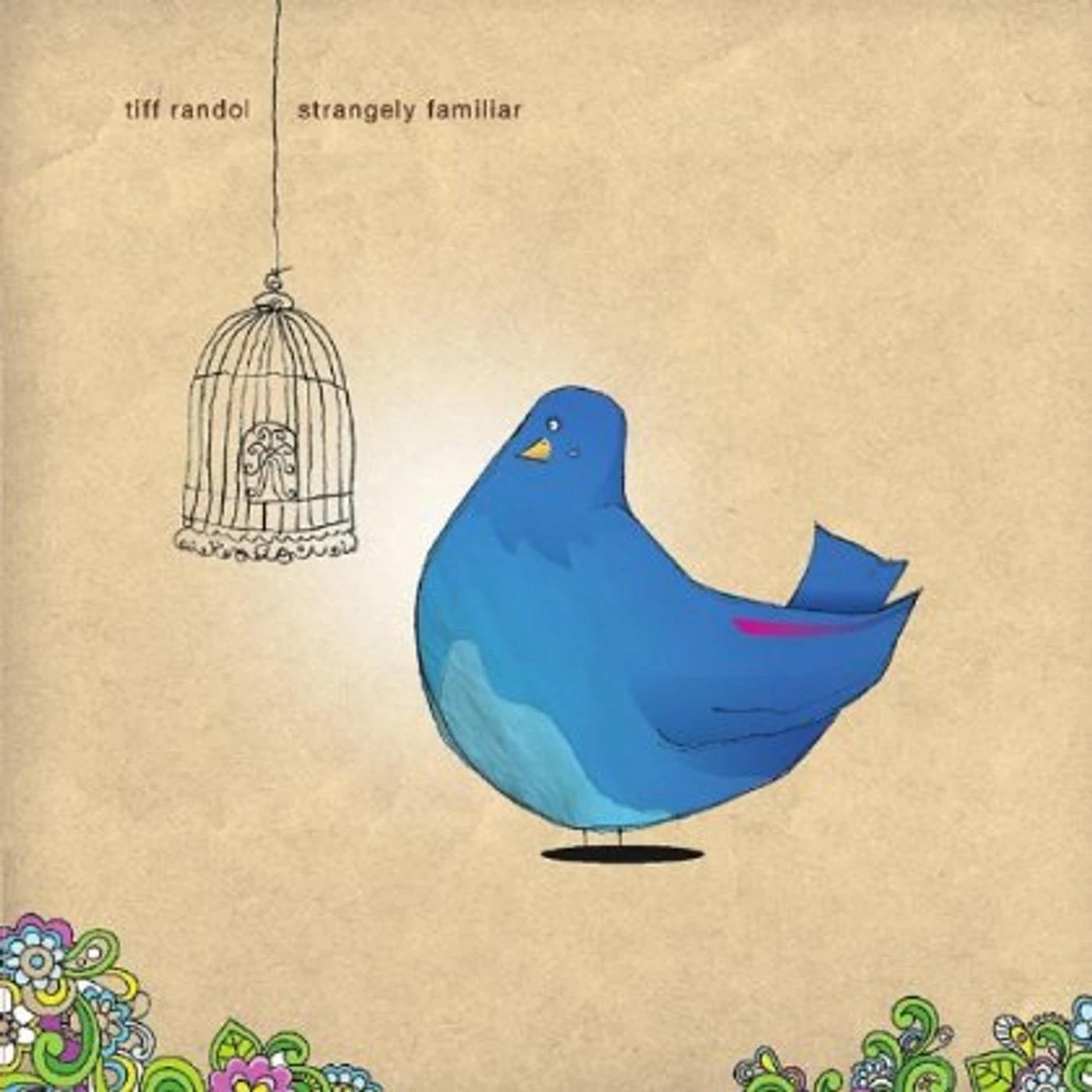 Tiff Randol STRANGELY FAMILIAR CD