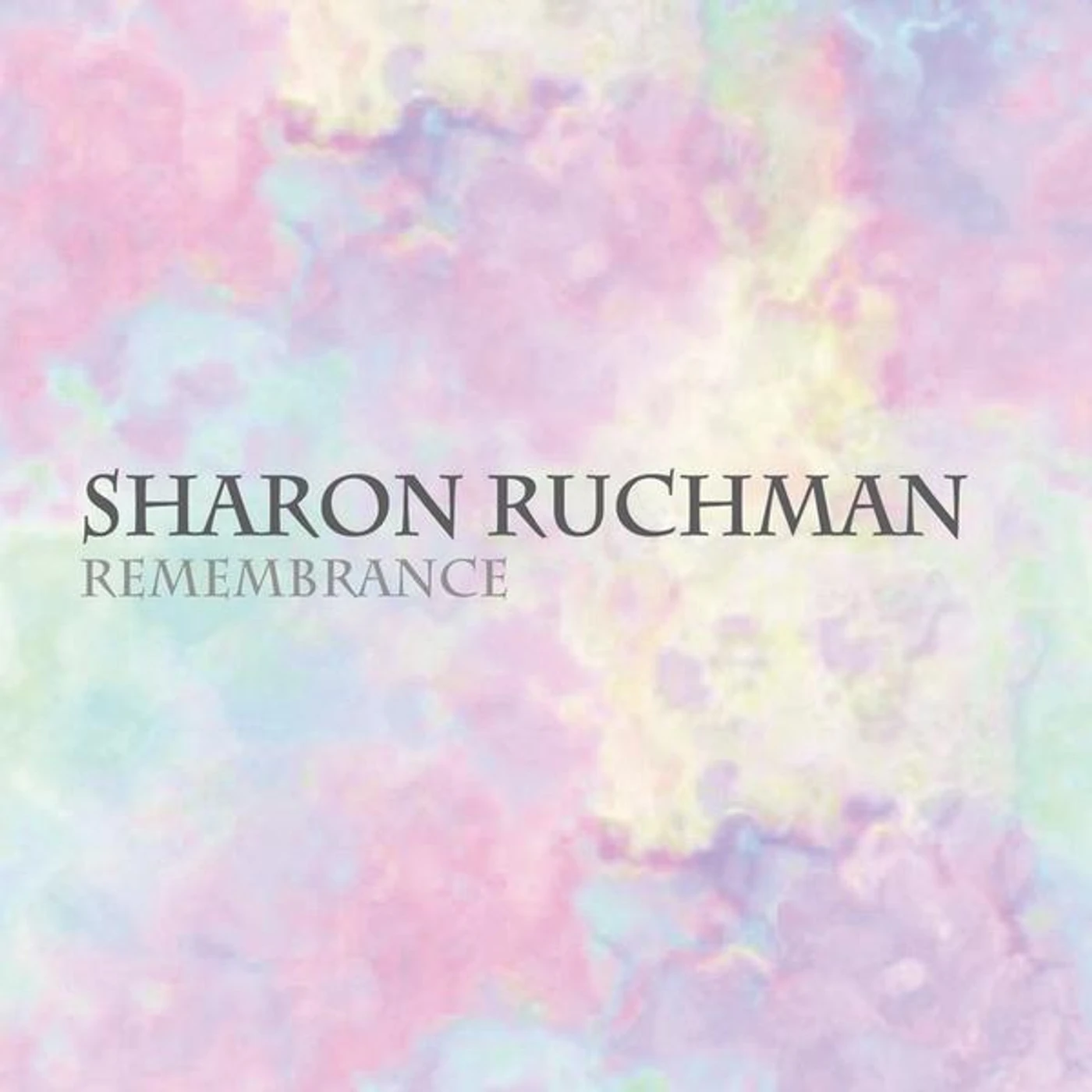 Sharon Ruchman REMEMBRANCE CD