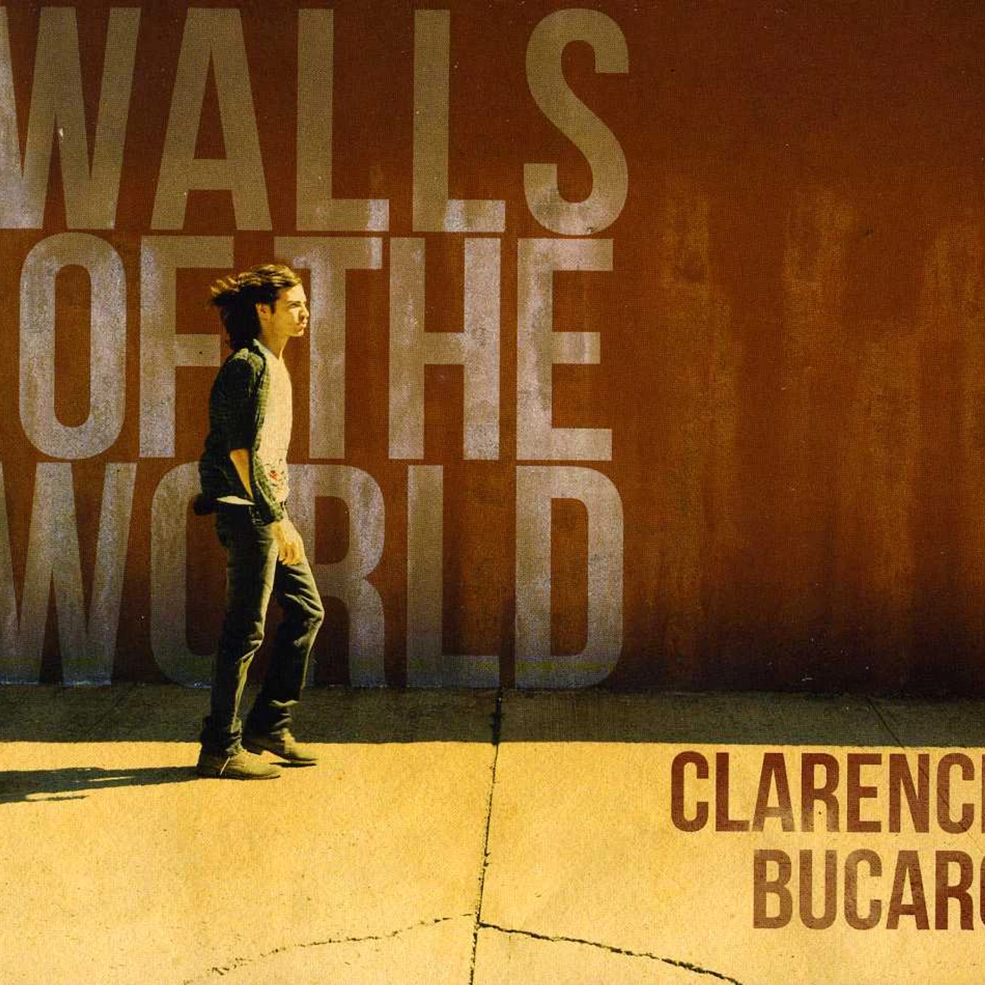 Clarence Bucaro WALLS OF THE WORLD CD