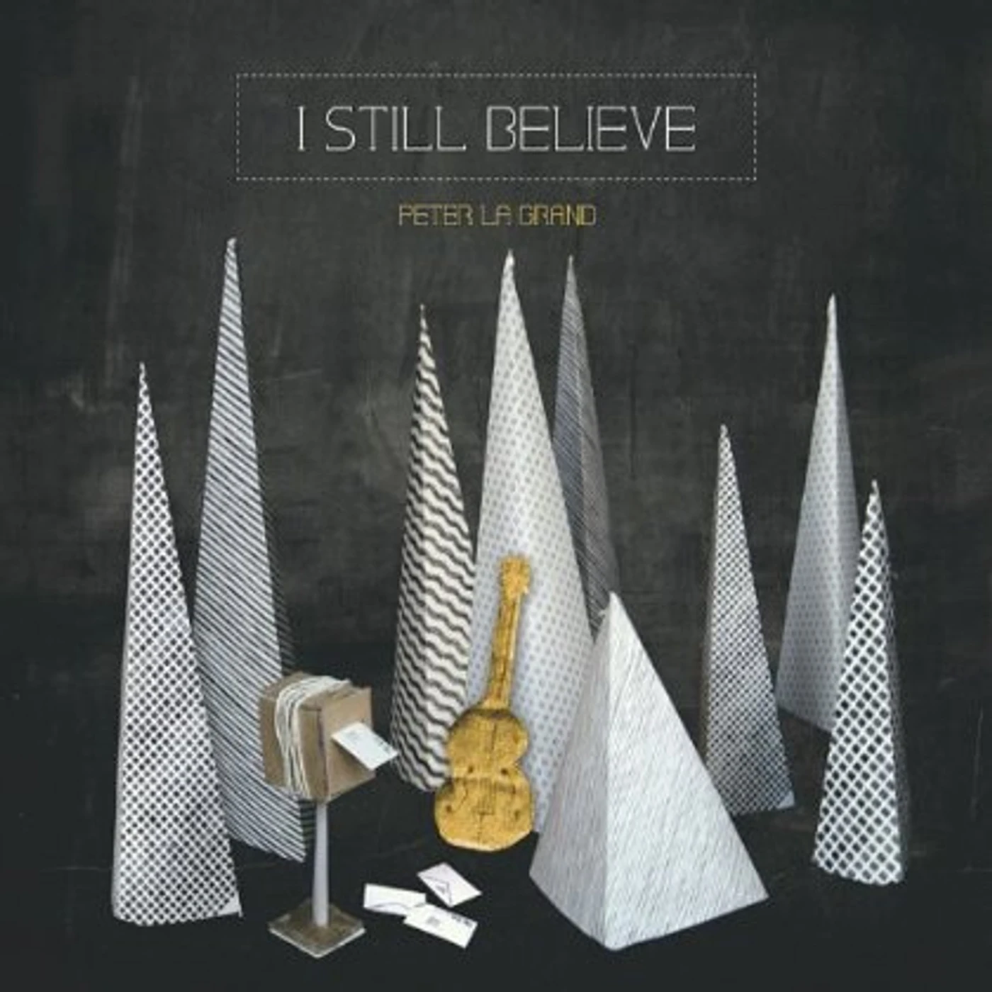 Peter La Grand I STILL BELIEVE CD