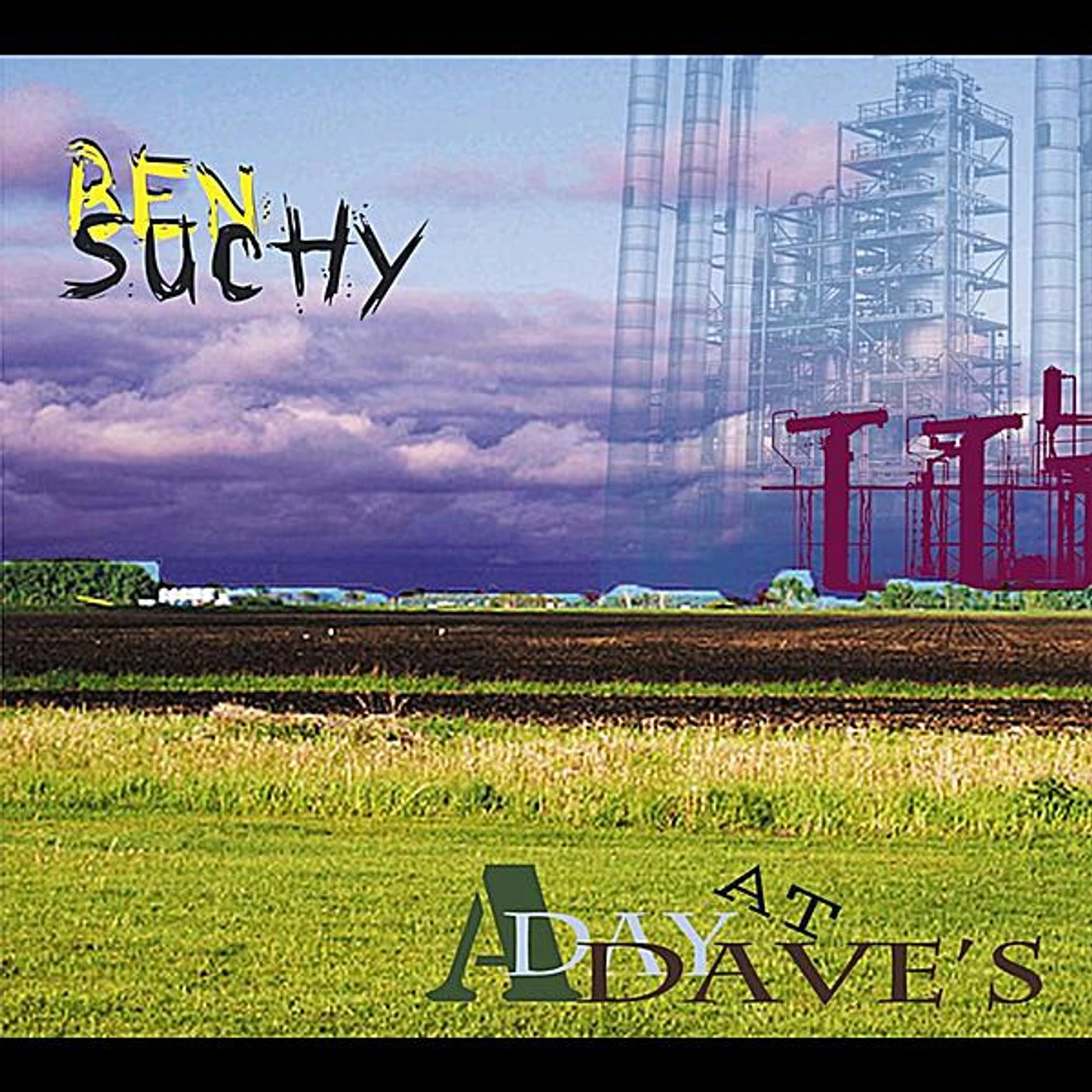 Ben Suchy DAY AT DAVE'S CD