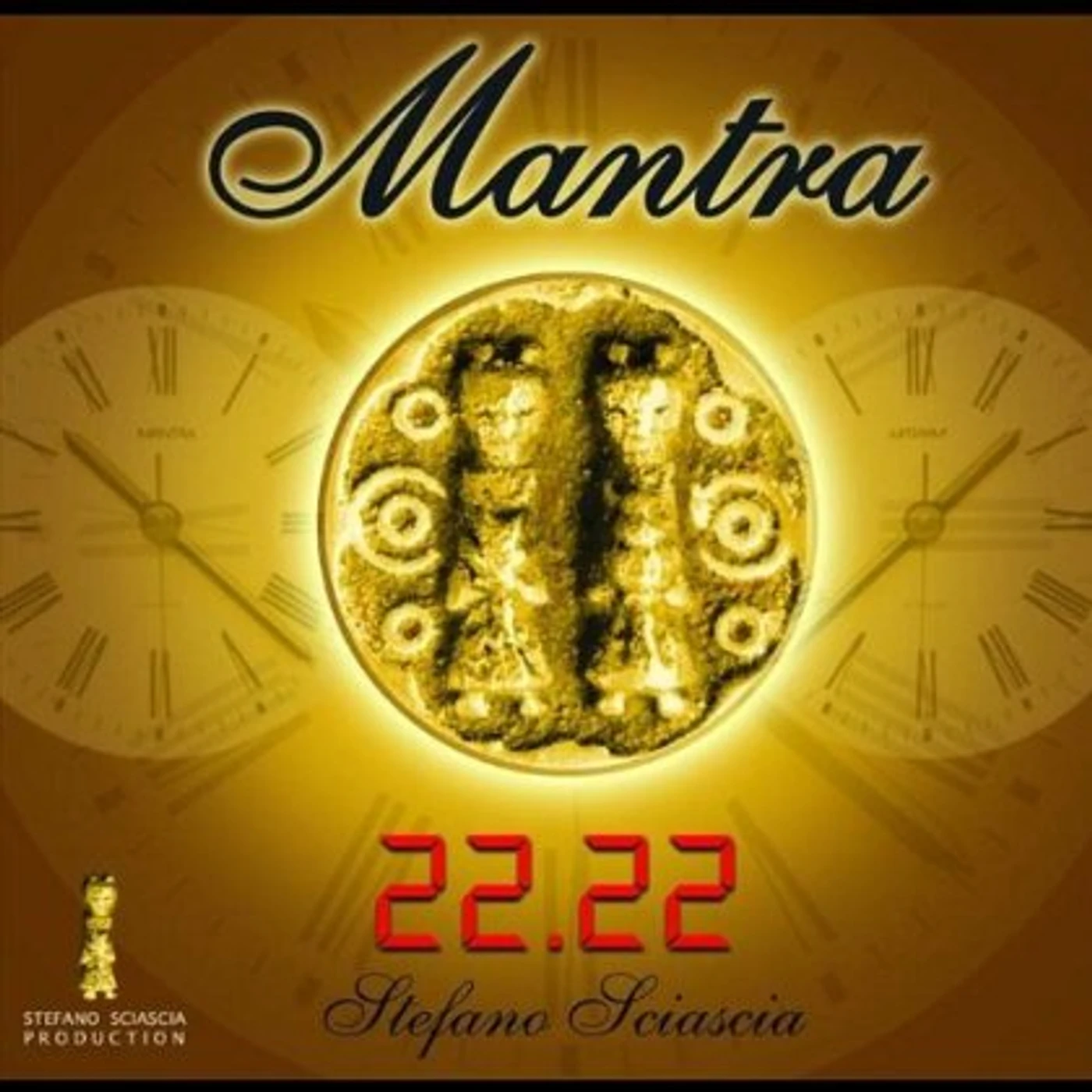 Stefano Sciascia MANTRA 22.22 CD