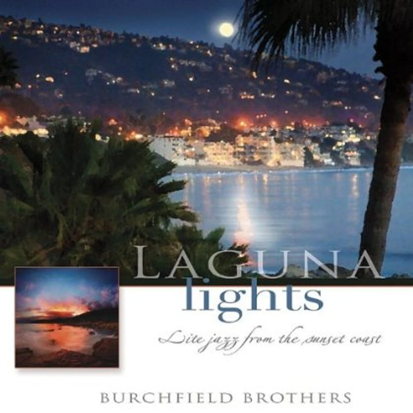 Burchfield Brothers LAGUNA LIGHTS CD