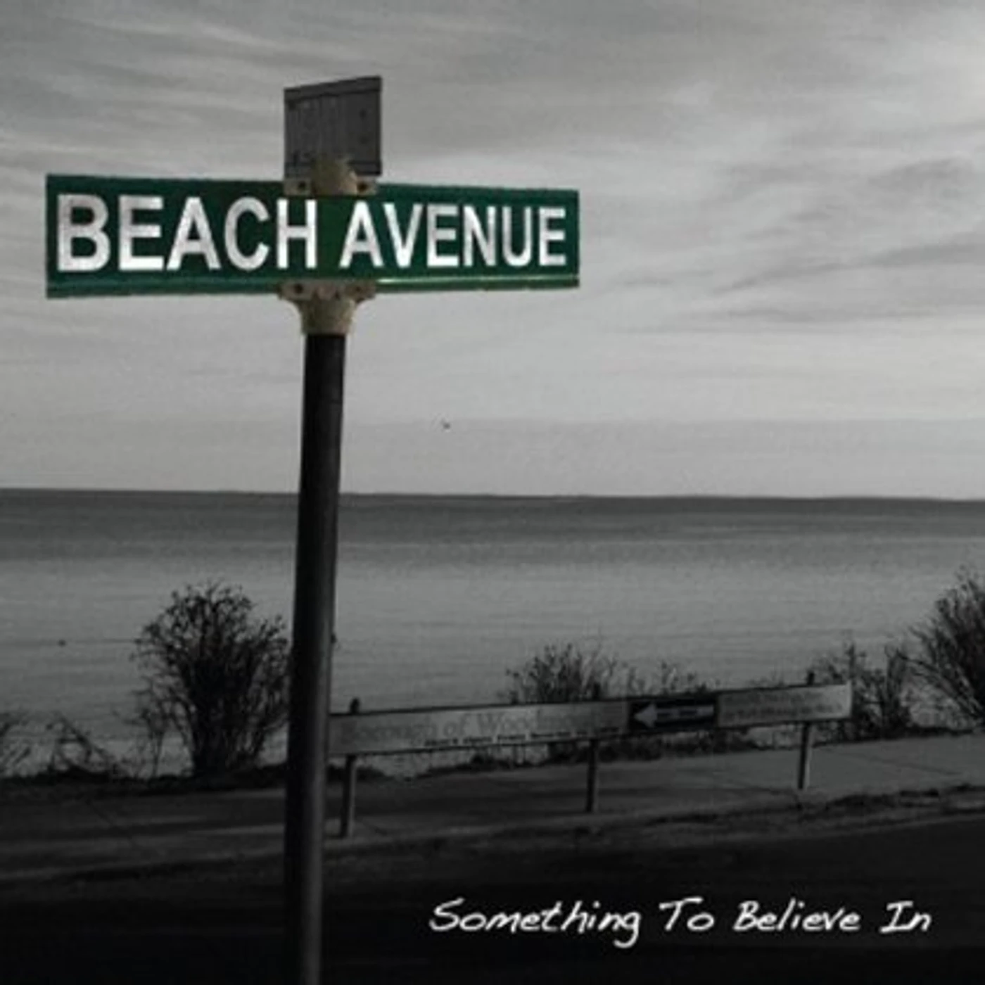 Beach Avenue SOMETHING TO BELIEVE IN CD