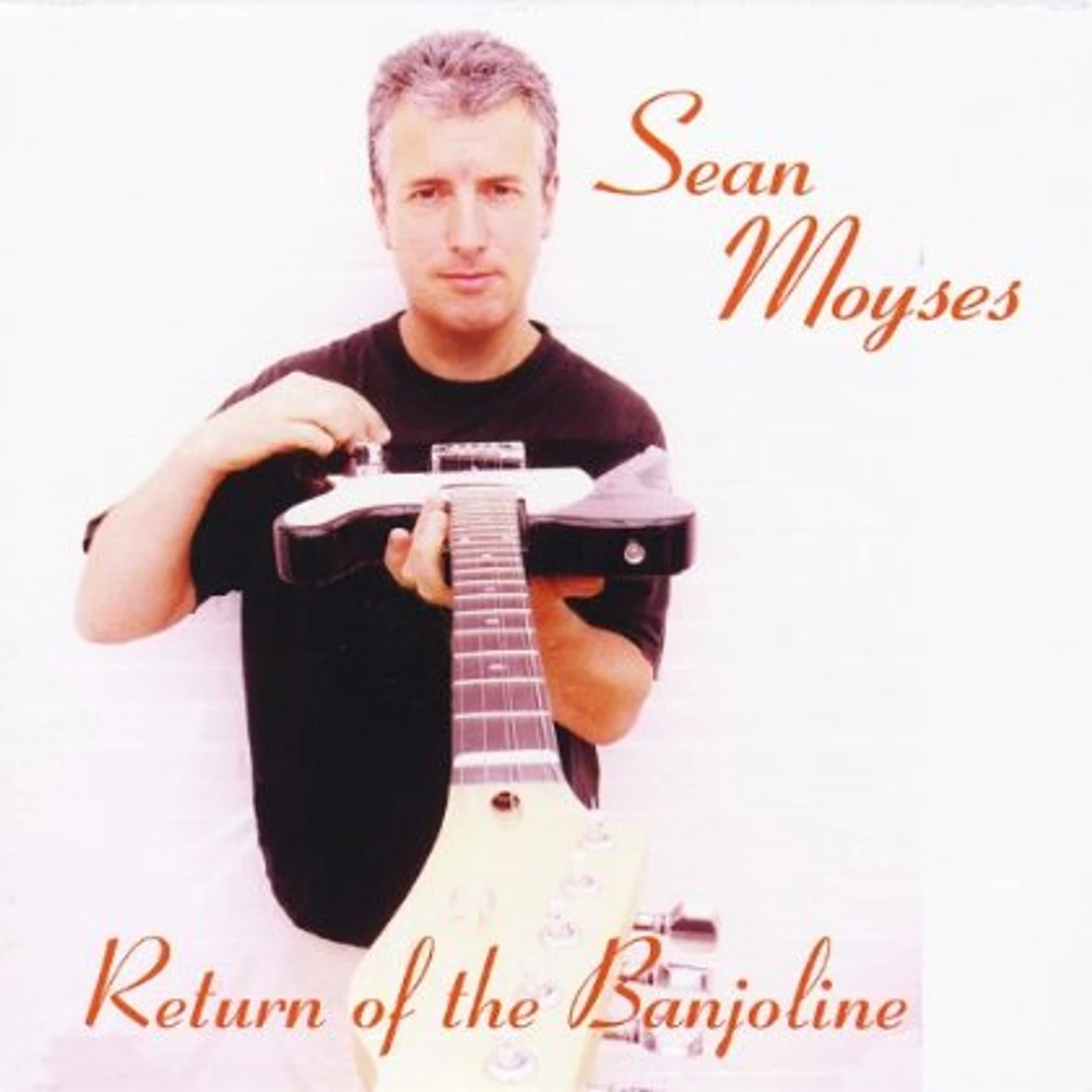Sean Moyses RETURN OF THE BANJOLINE CD