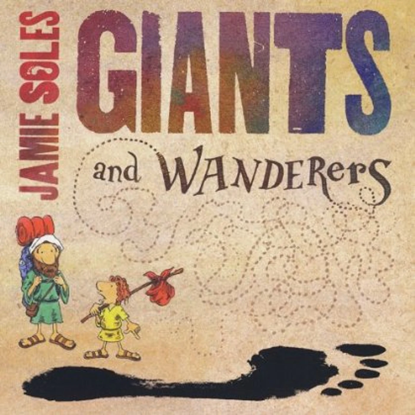 Jamie Soles GIANTS & WANDERERS CD