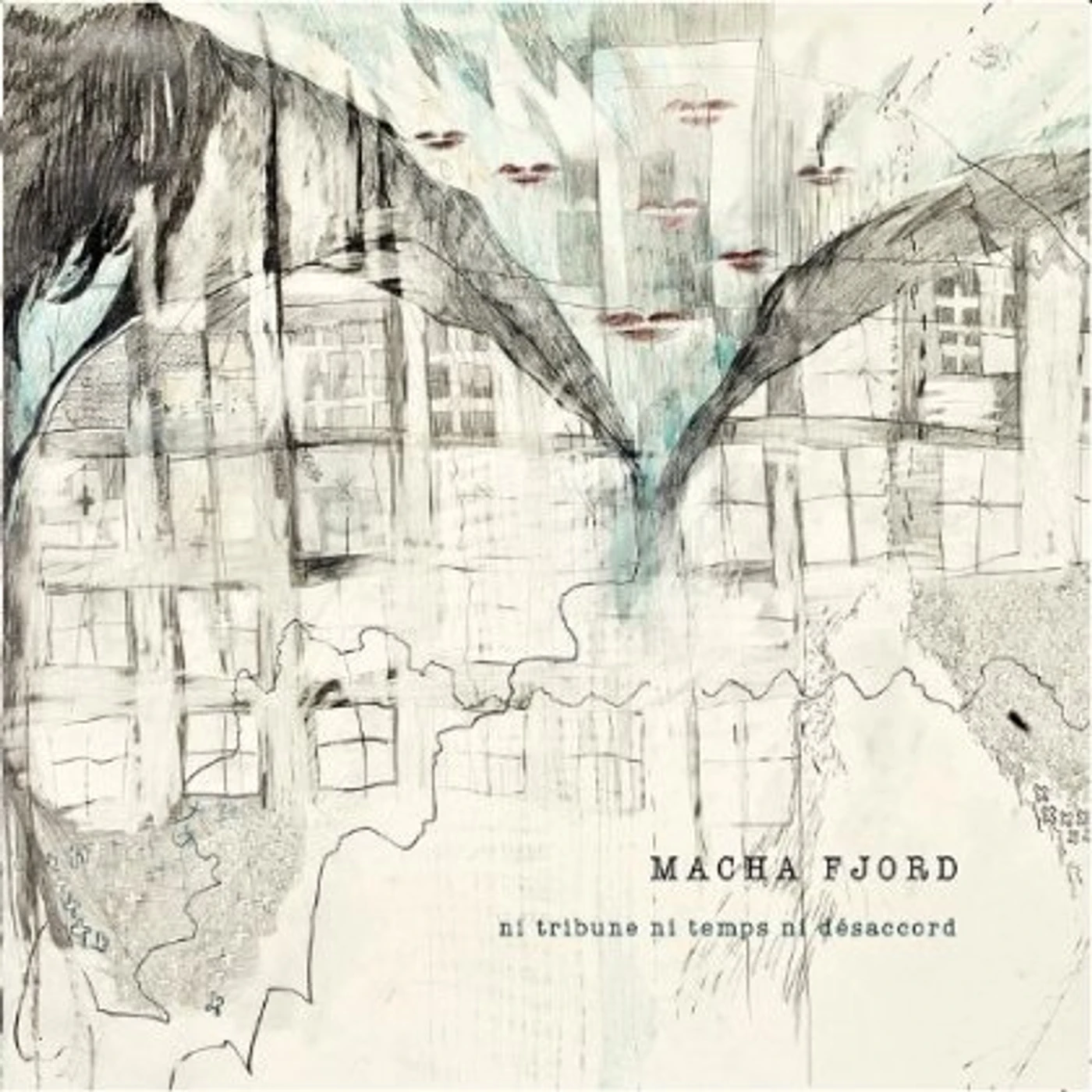 Macha Fjord NI TRIBUNE NI TEMPS NI DASACCORD CD