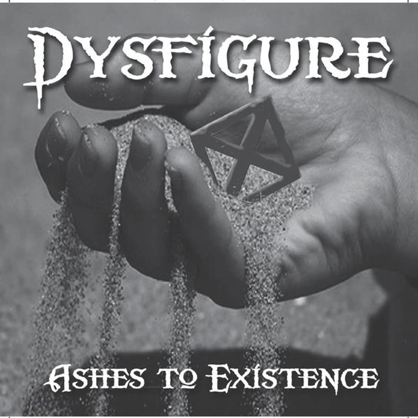 Dysfigure ASHES TO EXISTENCE CD