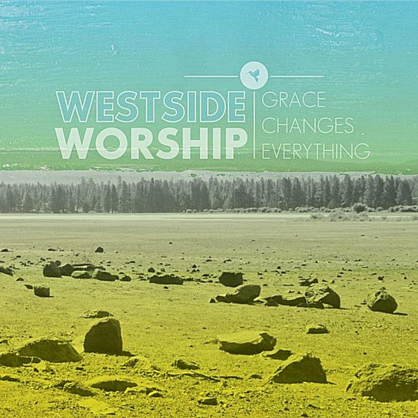 Westside Worship GRACE CHANGES EVERYTHING CD