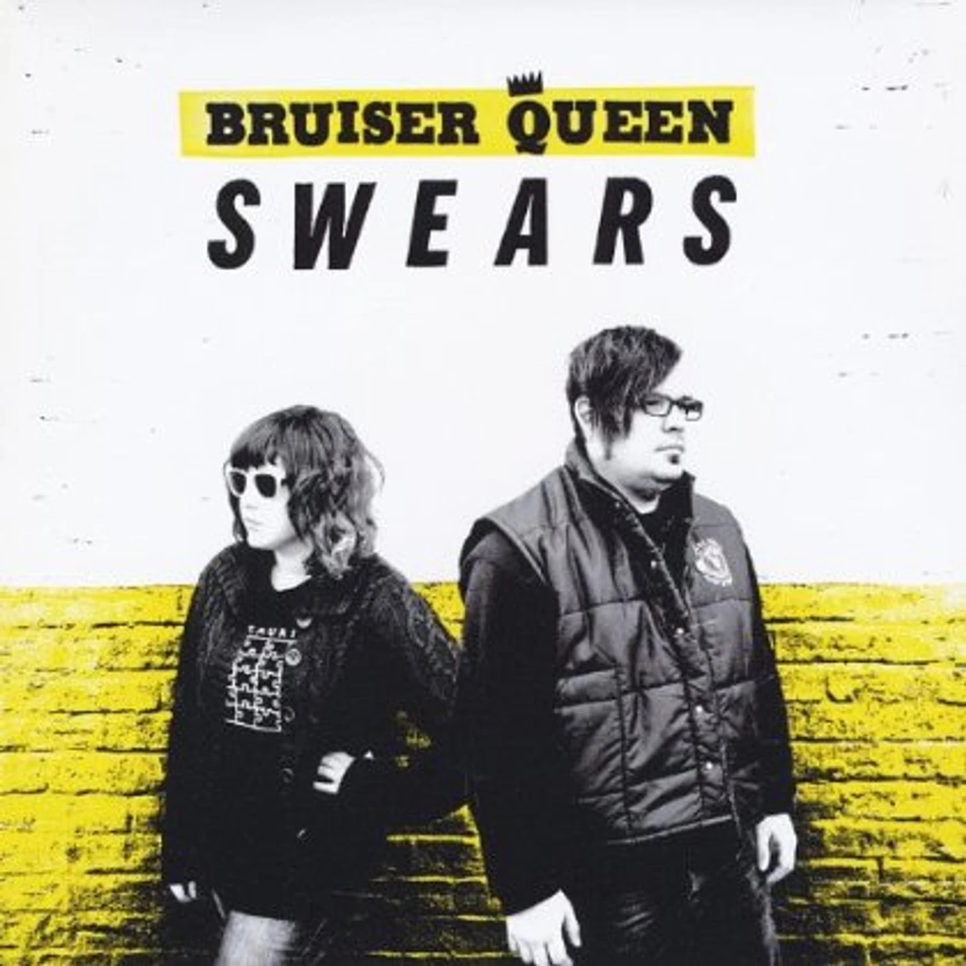 Bruiser Queen SWEARS CD