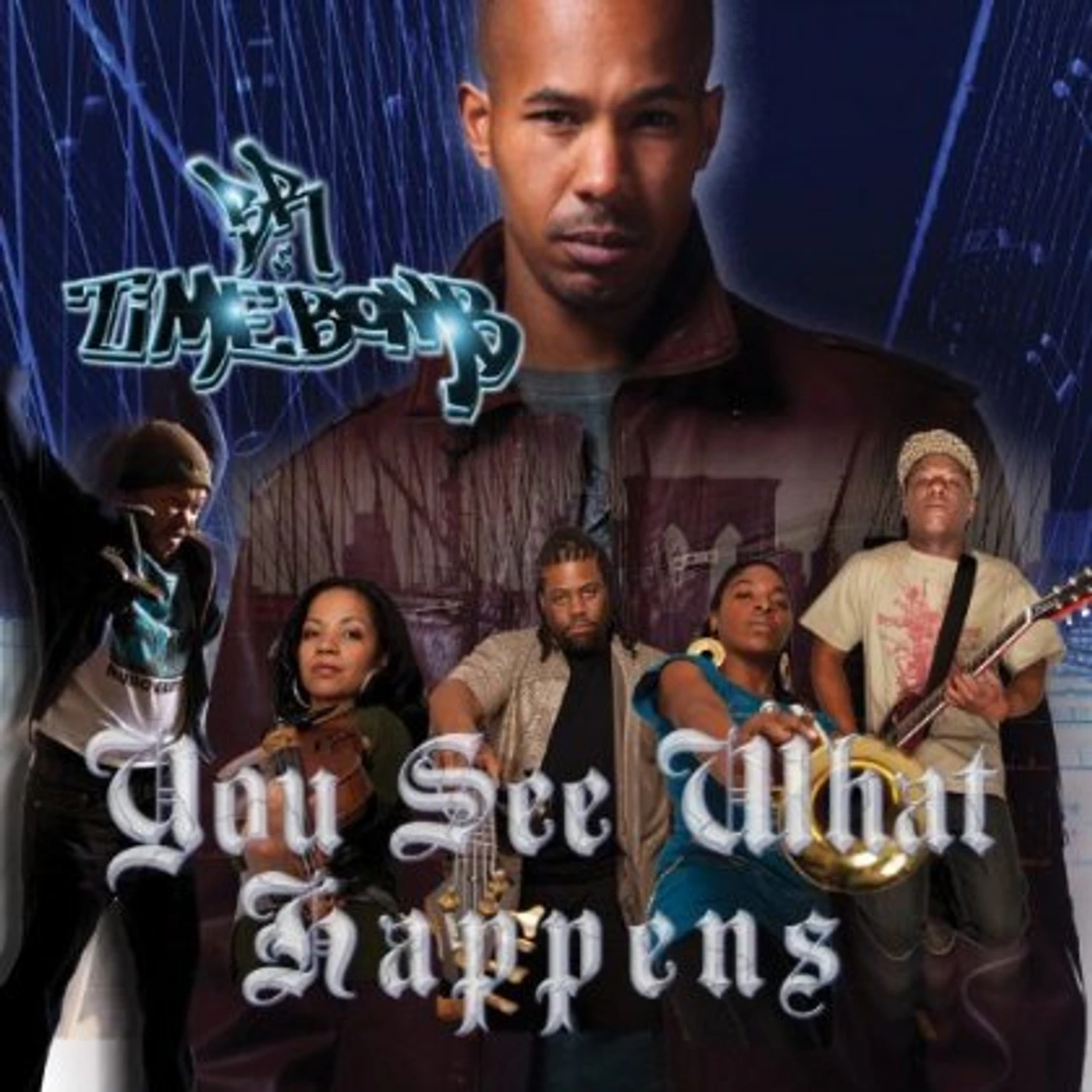 Br YOU SEE WHAT HAPPENS CD