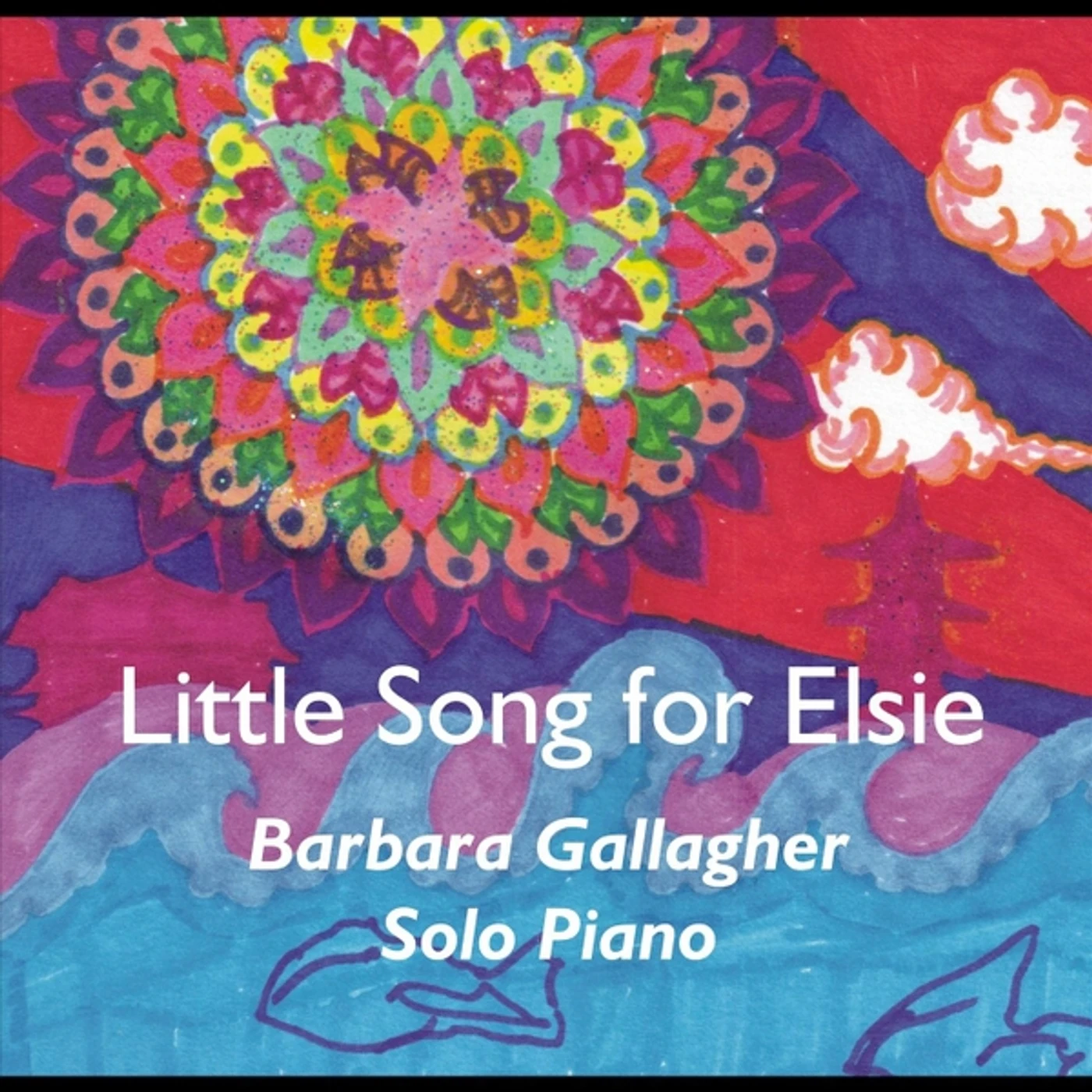 Barbara Gallagher LITTLE SONG FOR ELSIE CD