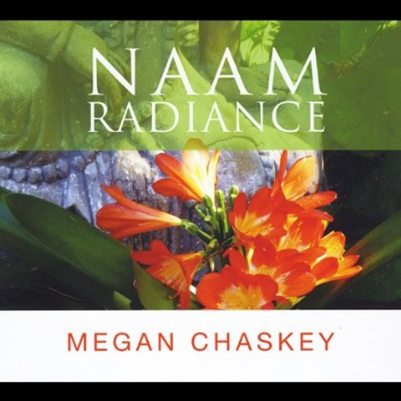 Megan Chaskey NAAM RADIANCE CD
