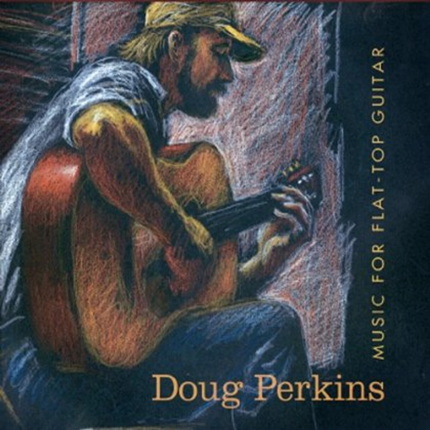 Doug Perkins MUSIC FOR FLAT-TOP GUITAR CD