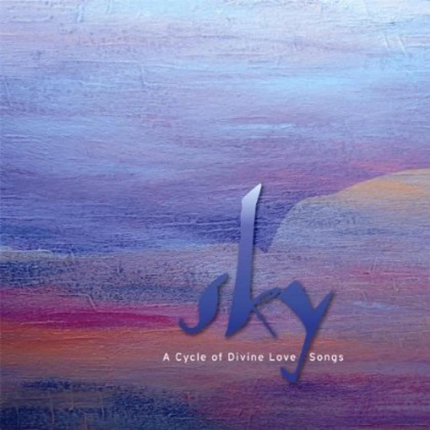 Sky CYCLE OF DIVINE LOVE SONGS CD