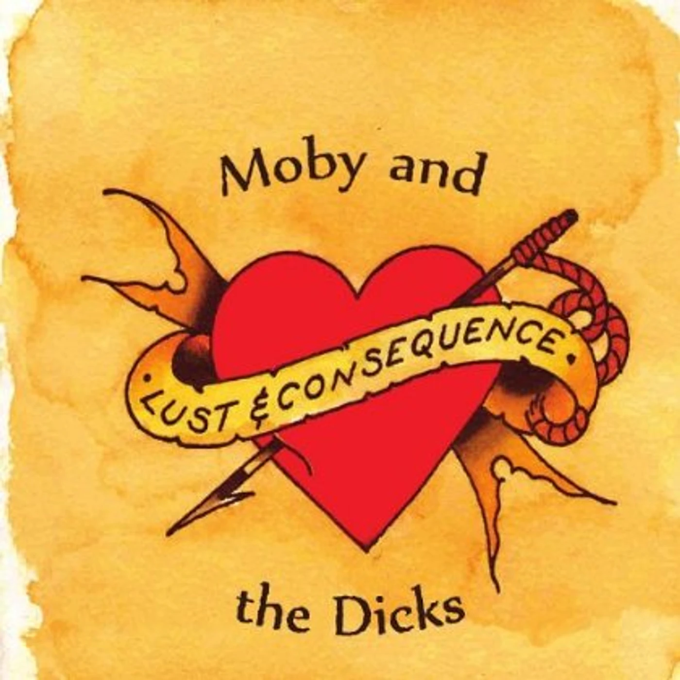 Moby & the Dicks LUST & CONSEQUENCE CD