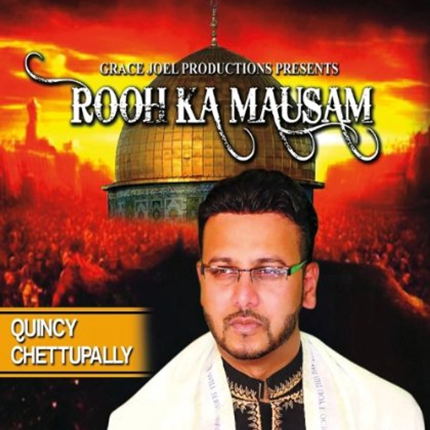 Quincy Chettupally ROOH KA MAUSAM CD