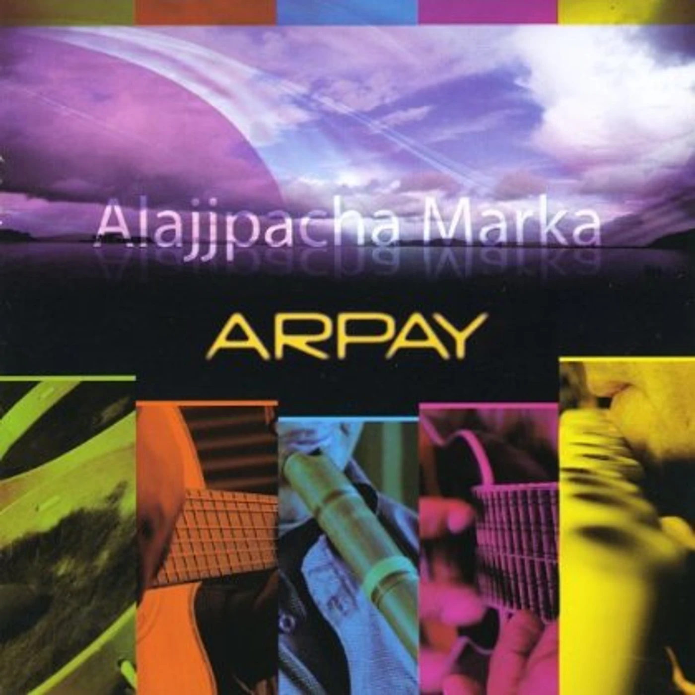 Arpay ALAJJPACHA MARKA CD