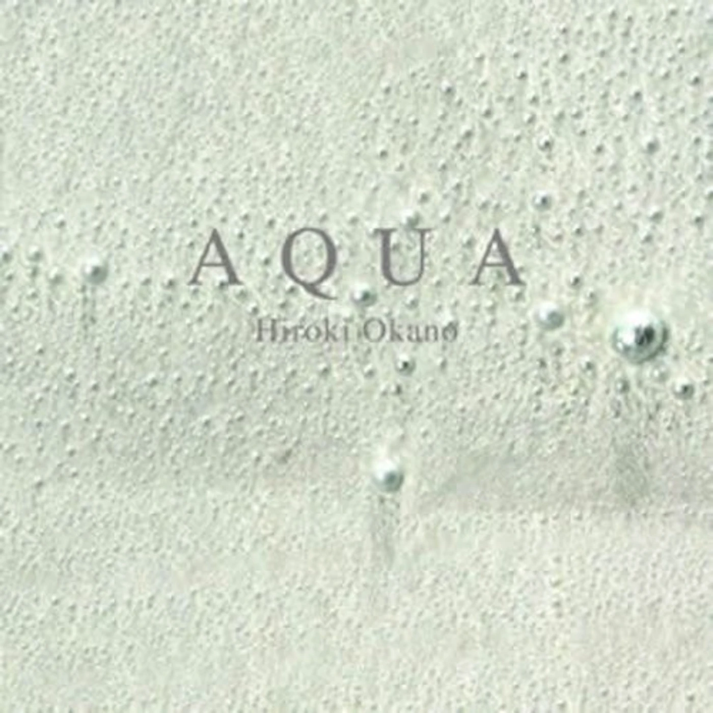 Hiroki Okano AQUA CD