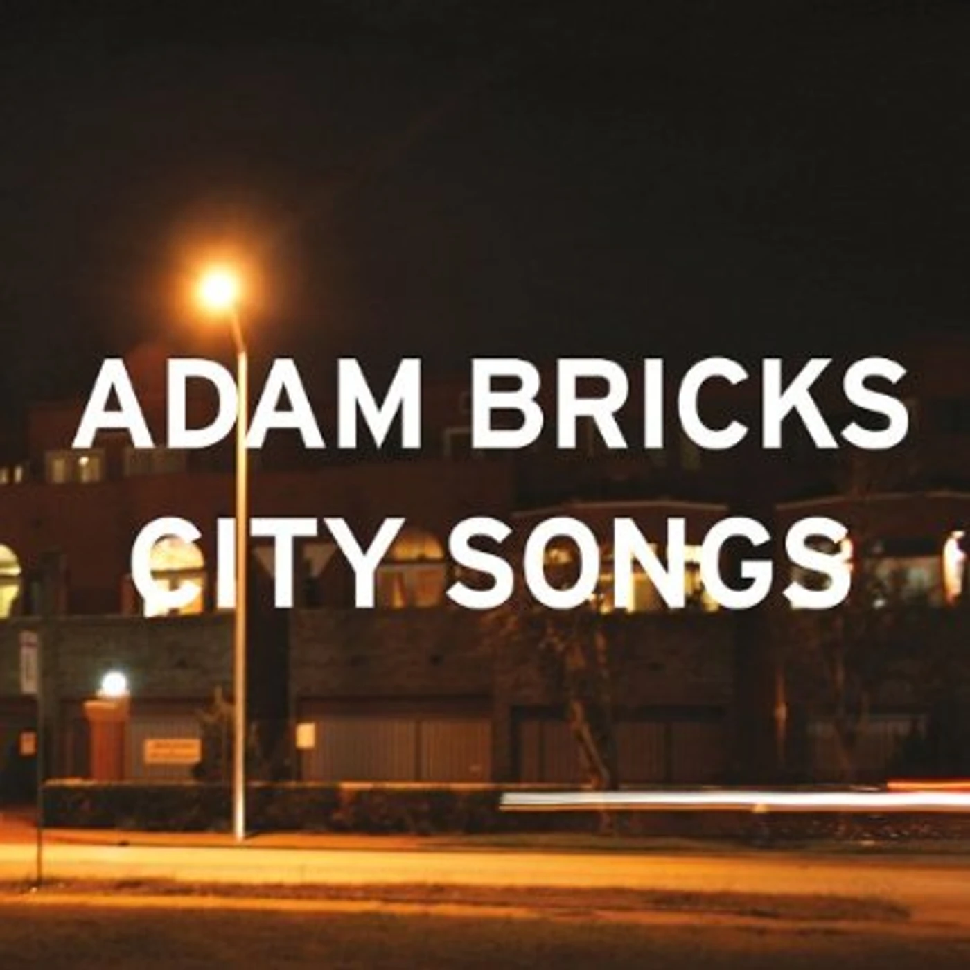 Adam Bricks CITY SONGS CD