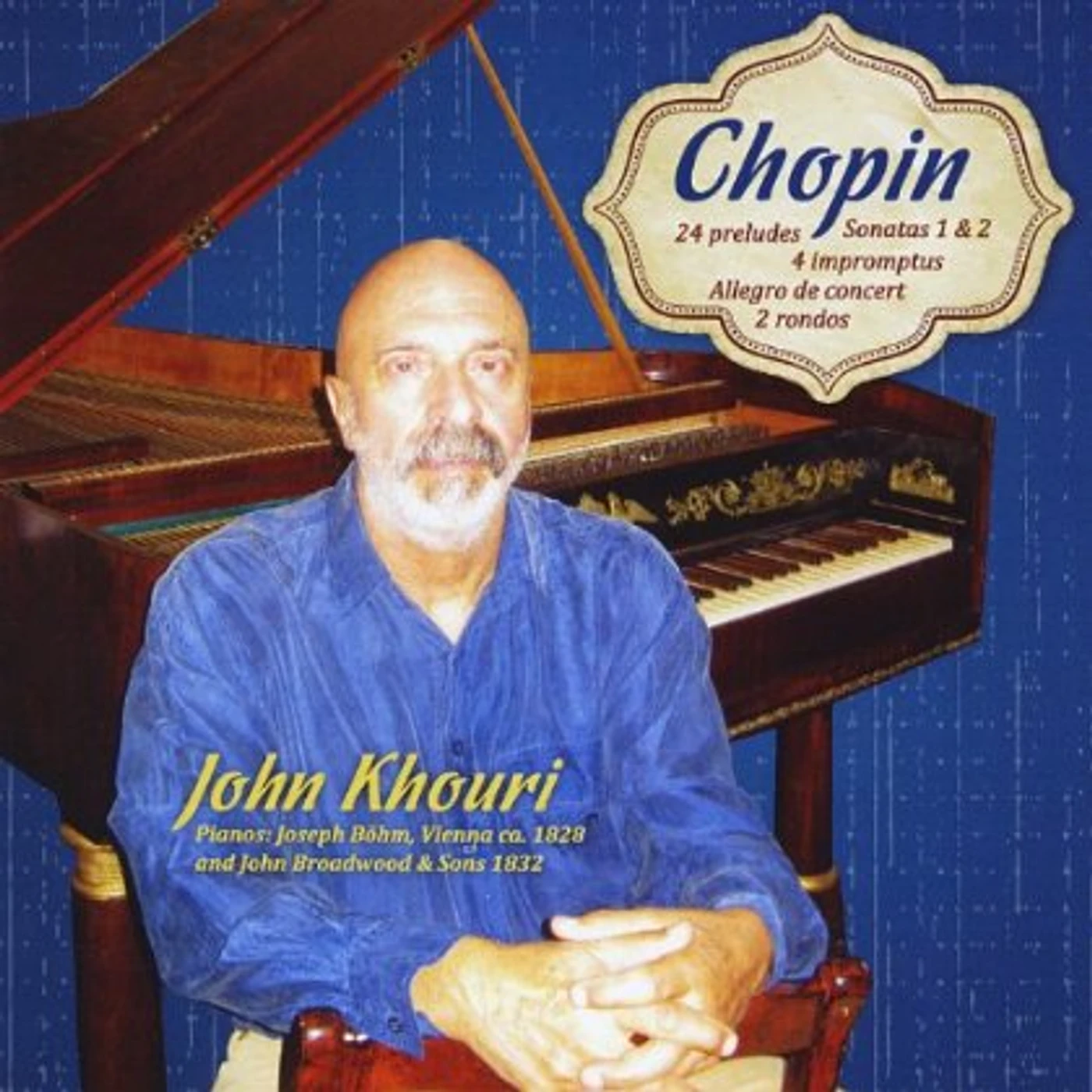 John Khouri CHOPIN 24 PRELUDES SONATAS 1 2 4 IMPROMPTUS CD