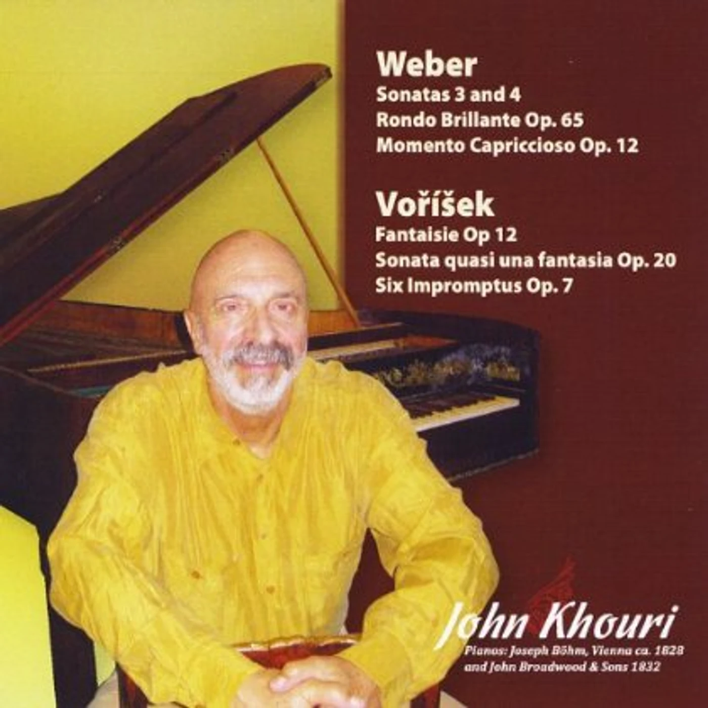 John Khouri WEBER/VORISEK PIANO WORKS CD