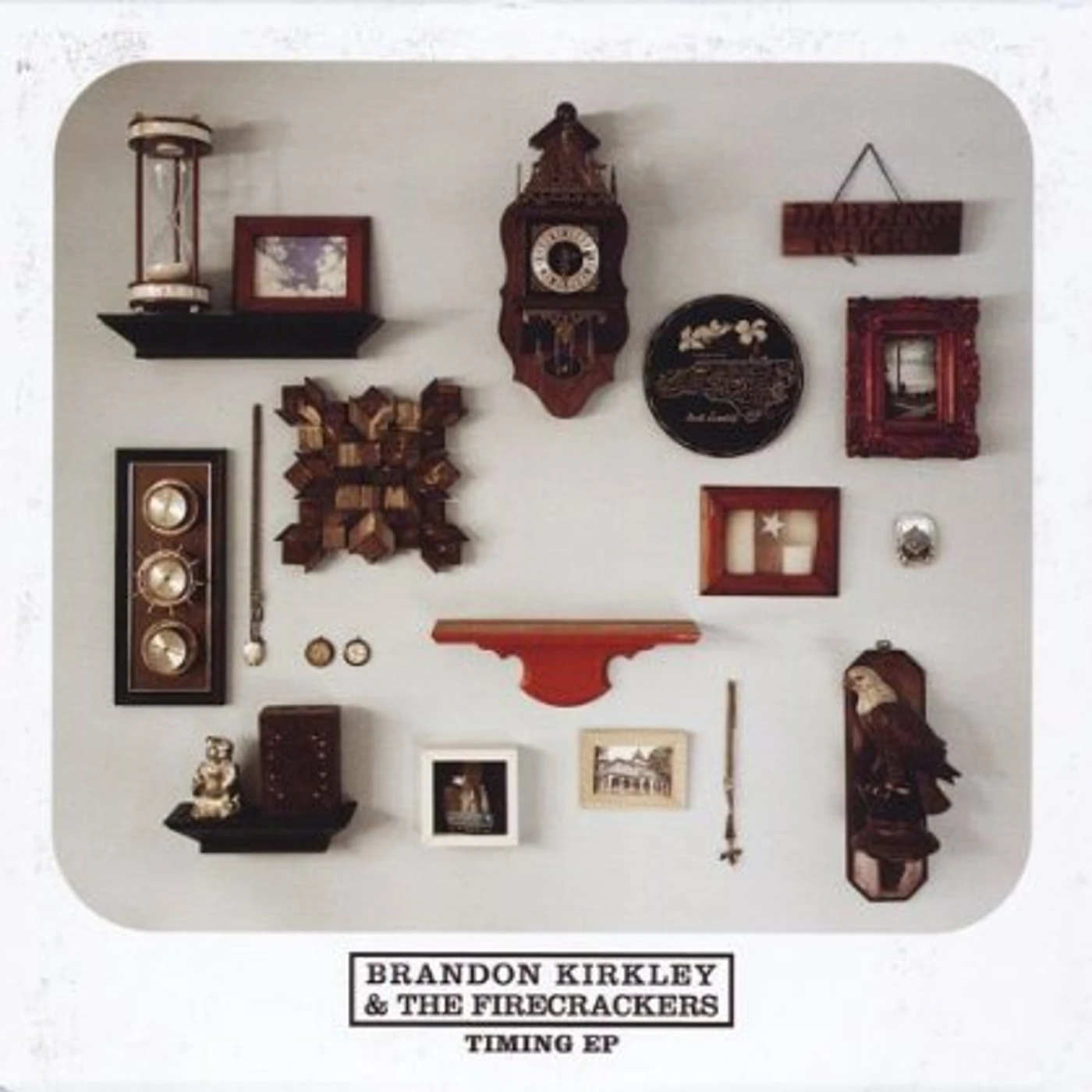 Brandon Kirkley & The Firecrackers TIMING EP CD