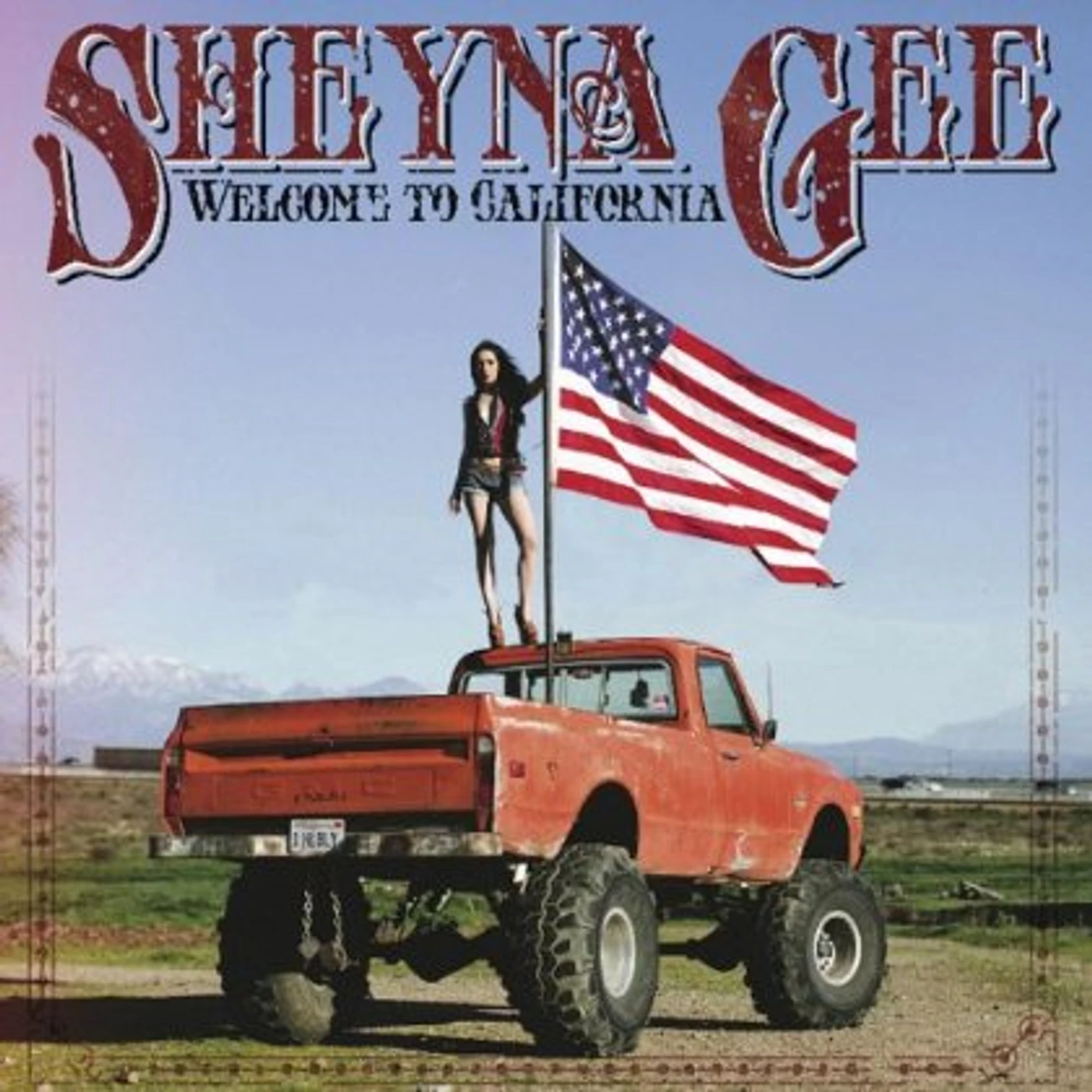 Sheyna Gee WELCOME TO CALIFORNIA CD