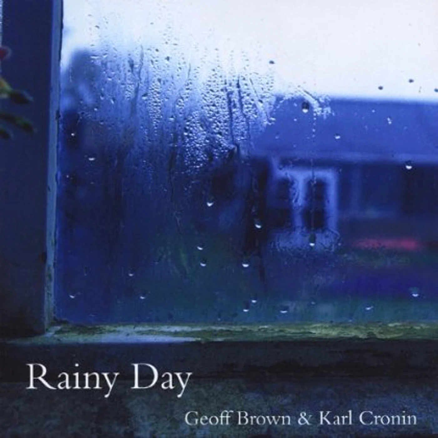 Geoff Brown RAINY DAY CD