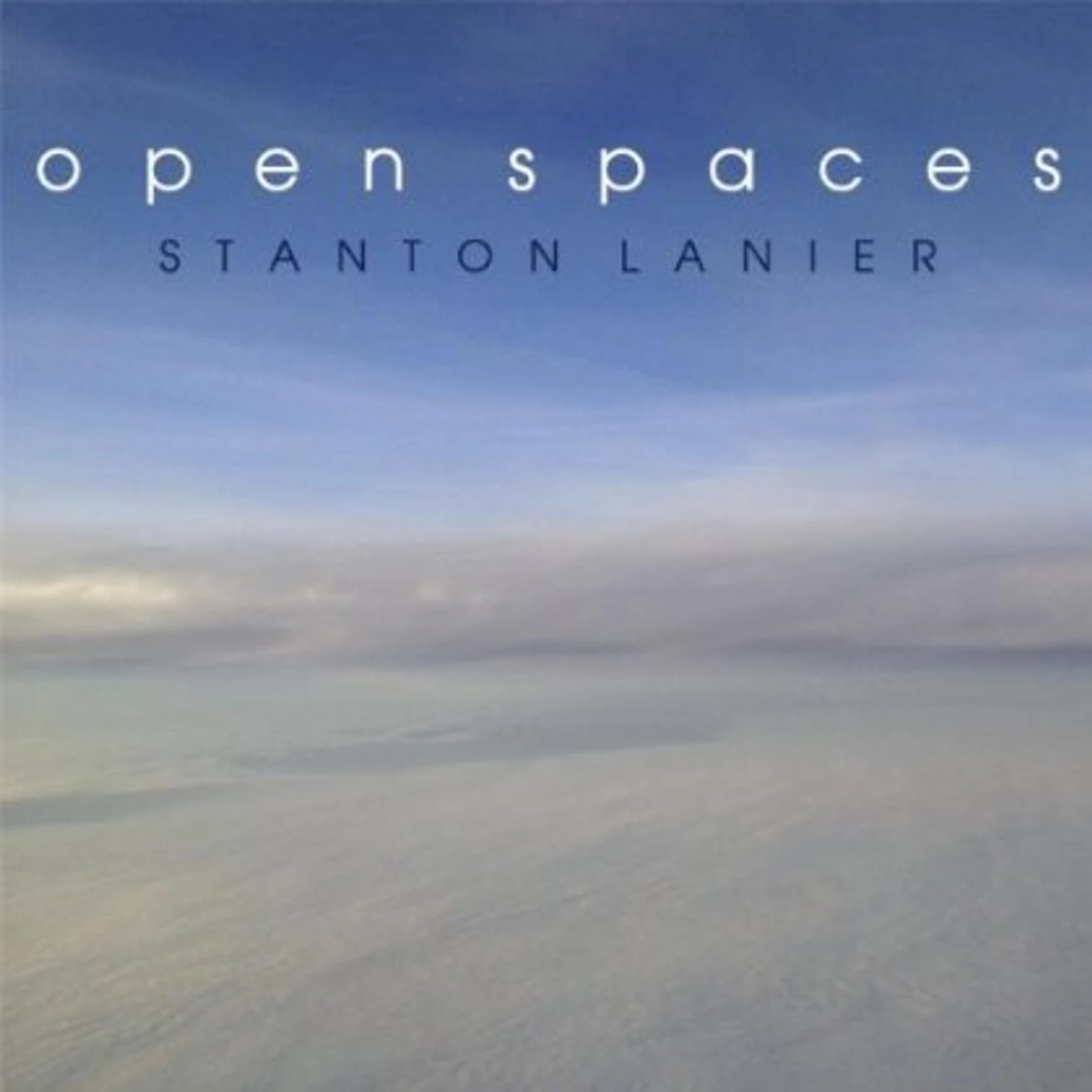Stanton Lanier OPEN SPACES CD