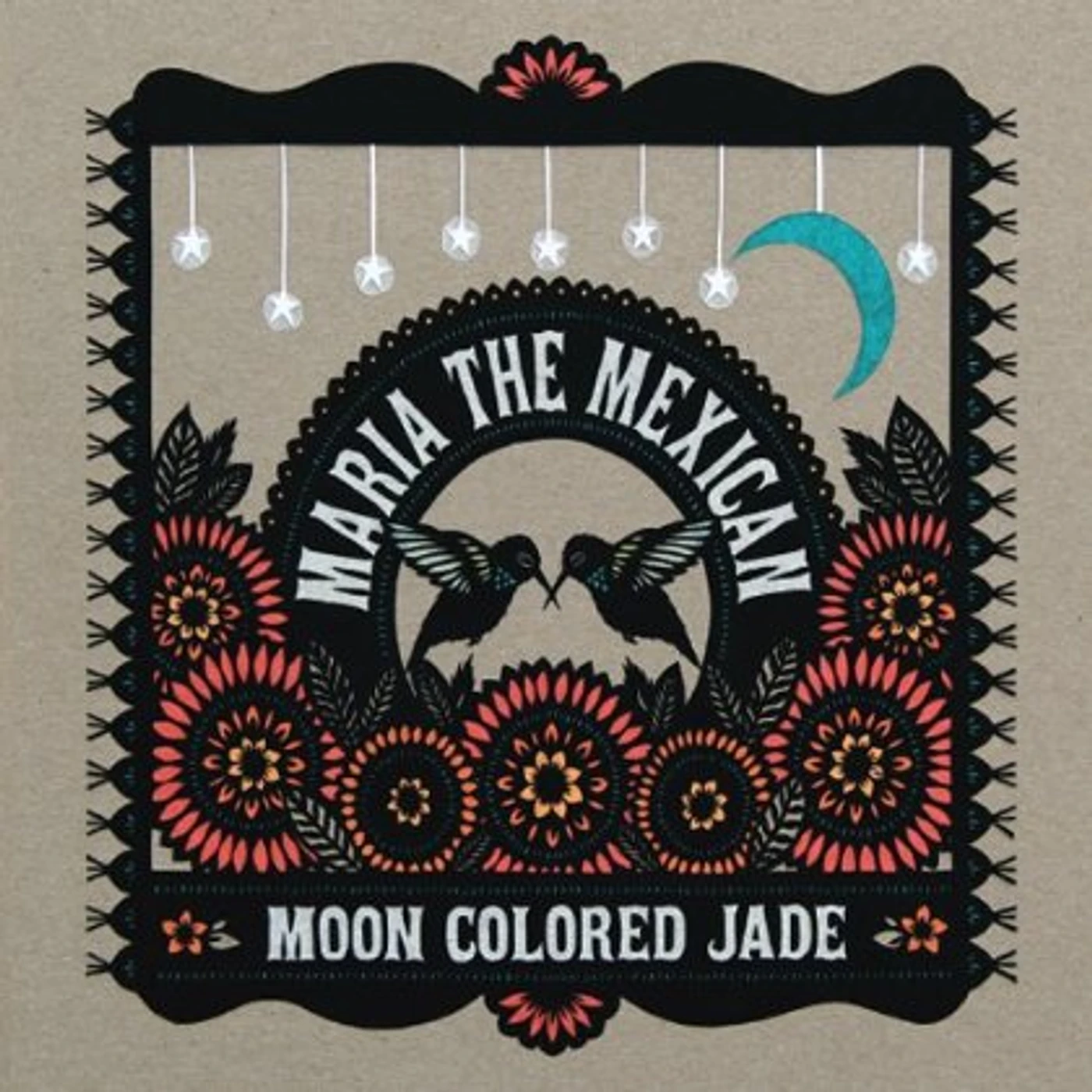Maria The Mexican MOON COLORED JADE CD