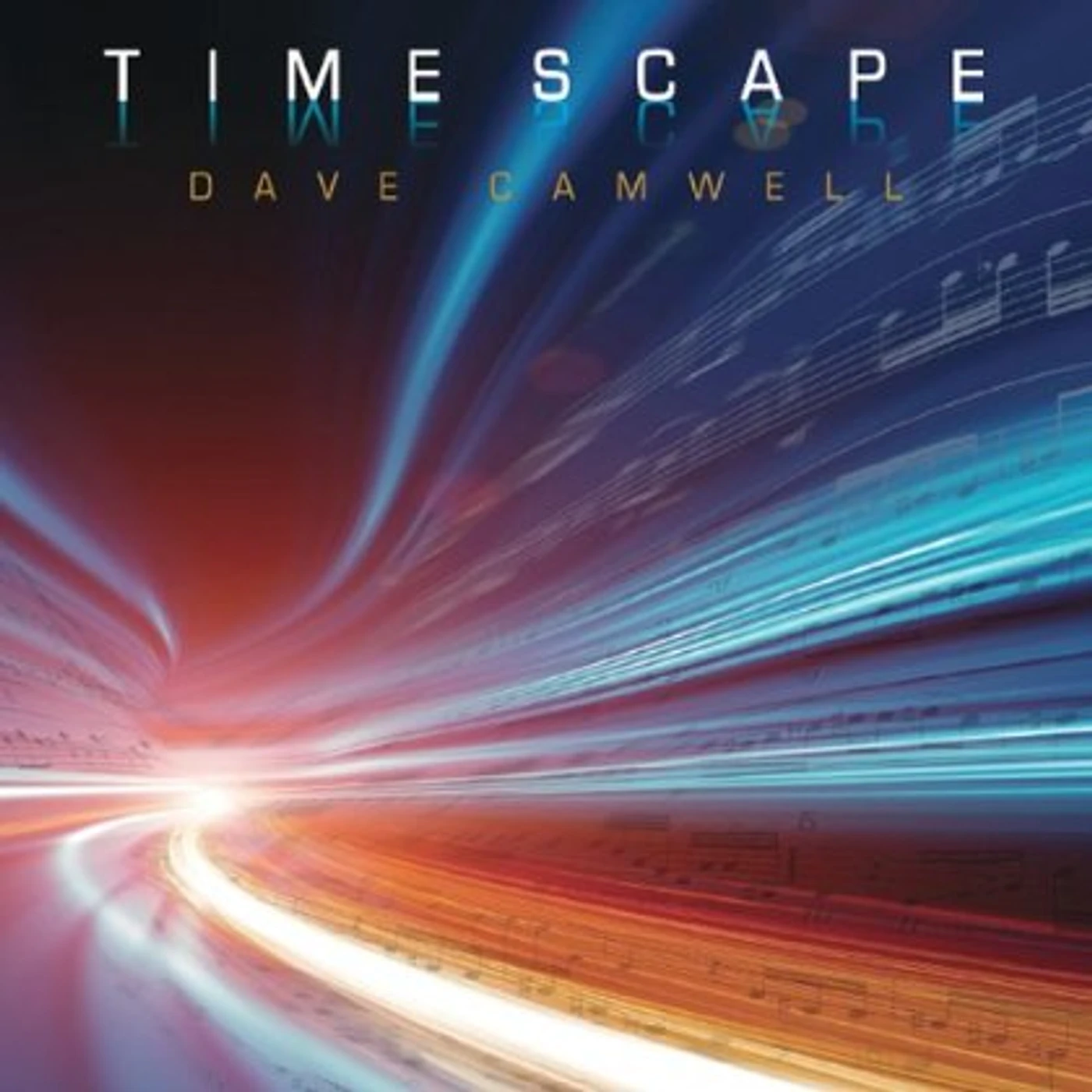 Dave Camwell TIMESCAPE CD