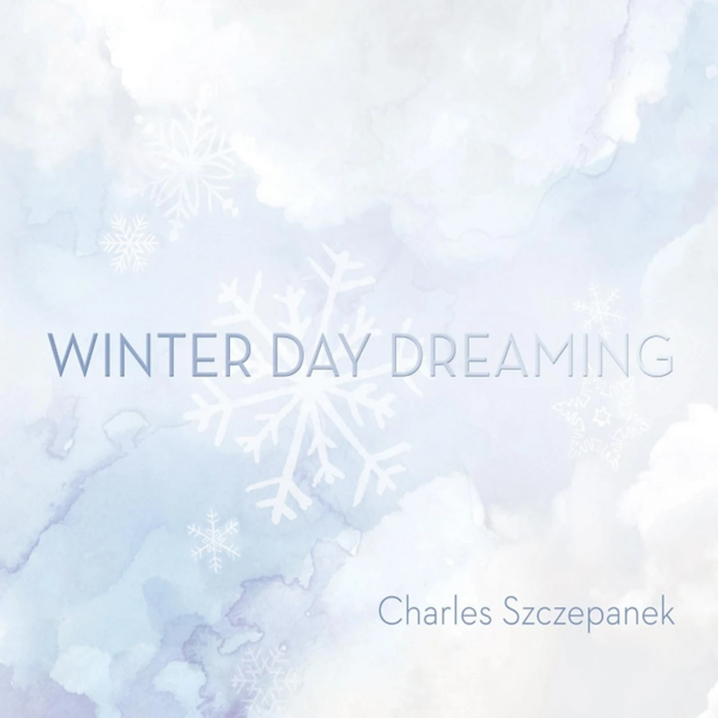 Charles Szczepanek WINTER DAY DREAMING CD