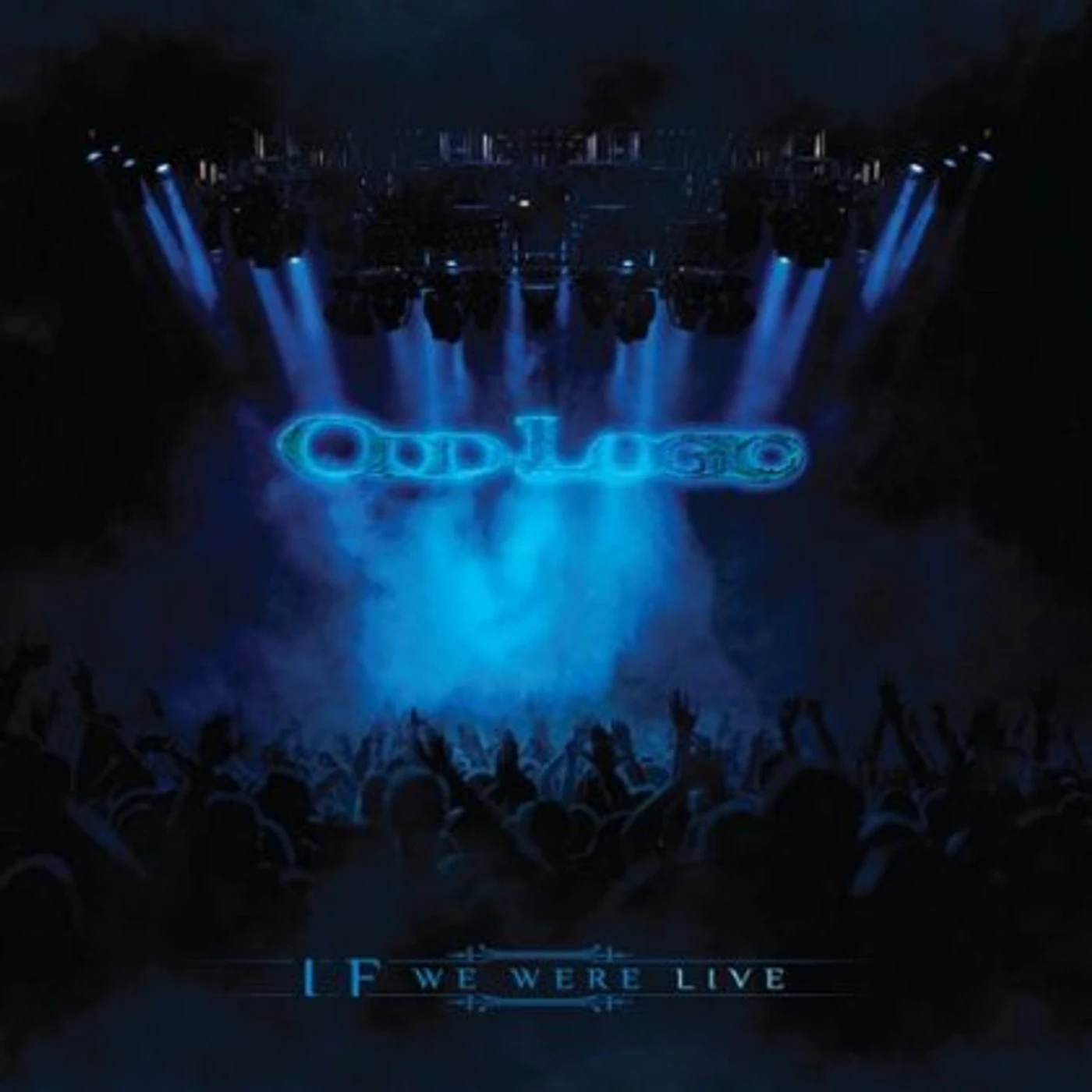 Odd Logic IF WE WERE LIVE CD