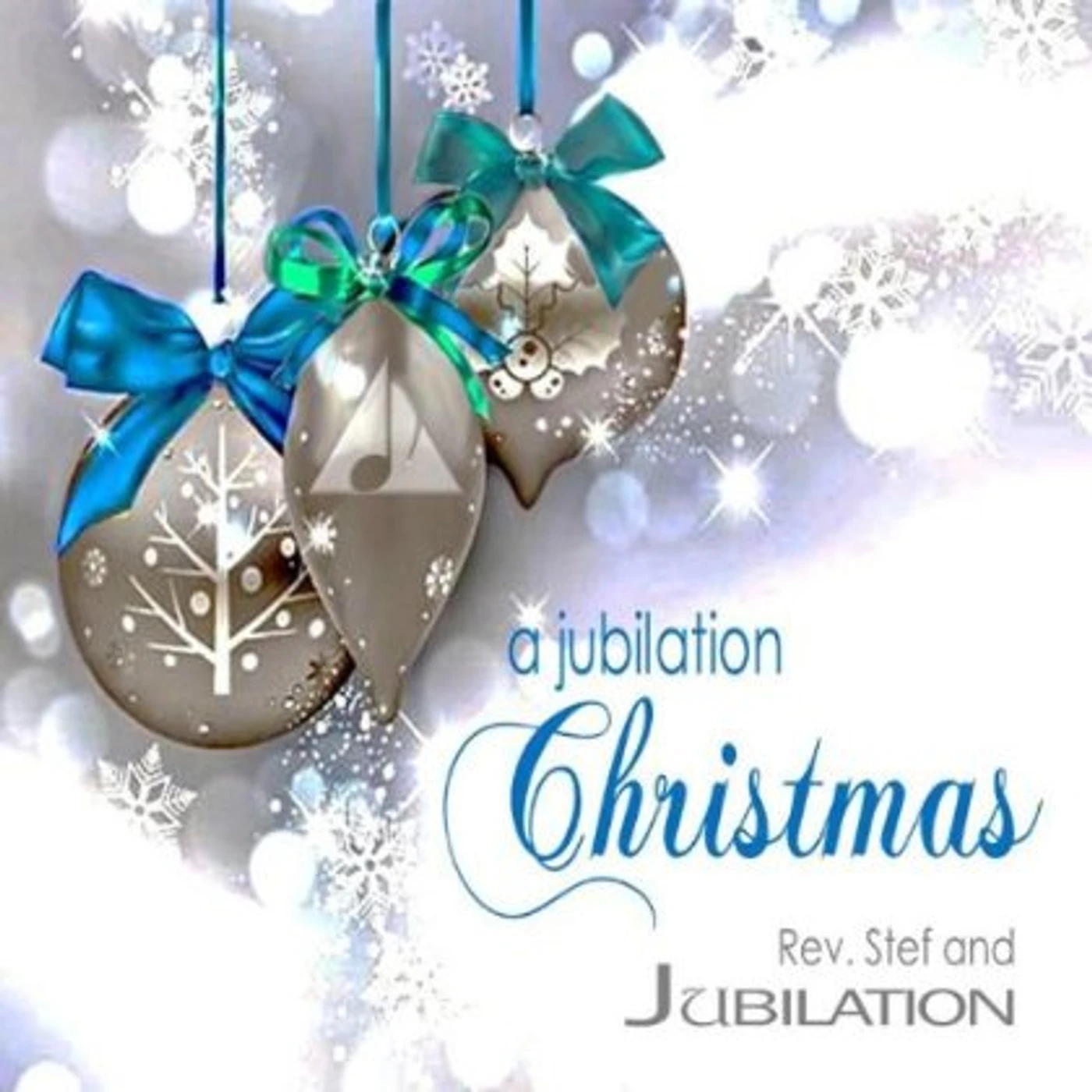 Rev. Stef & Jubilation A JUBILATION CHRISTMAS CD
