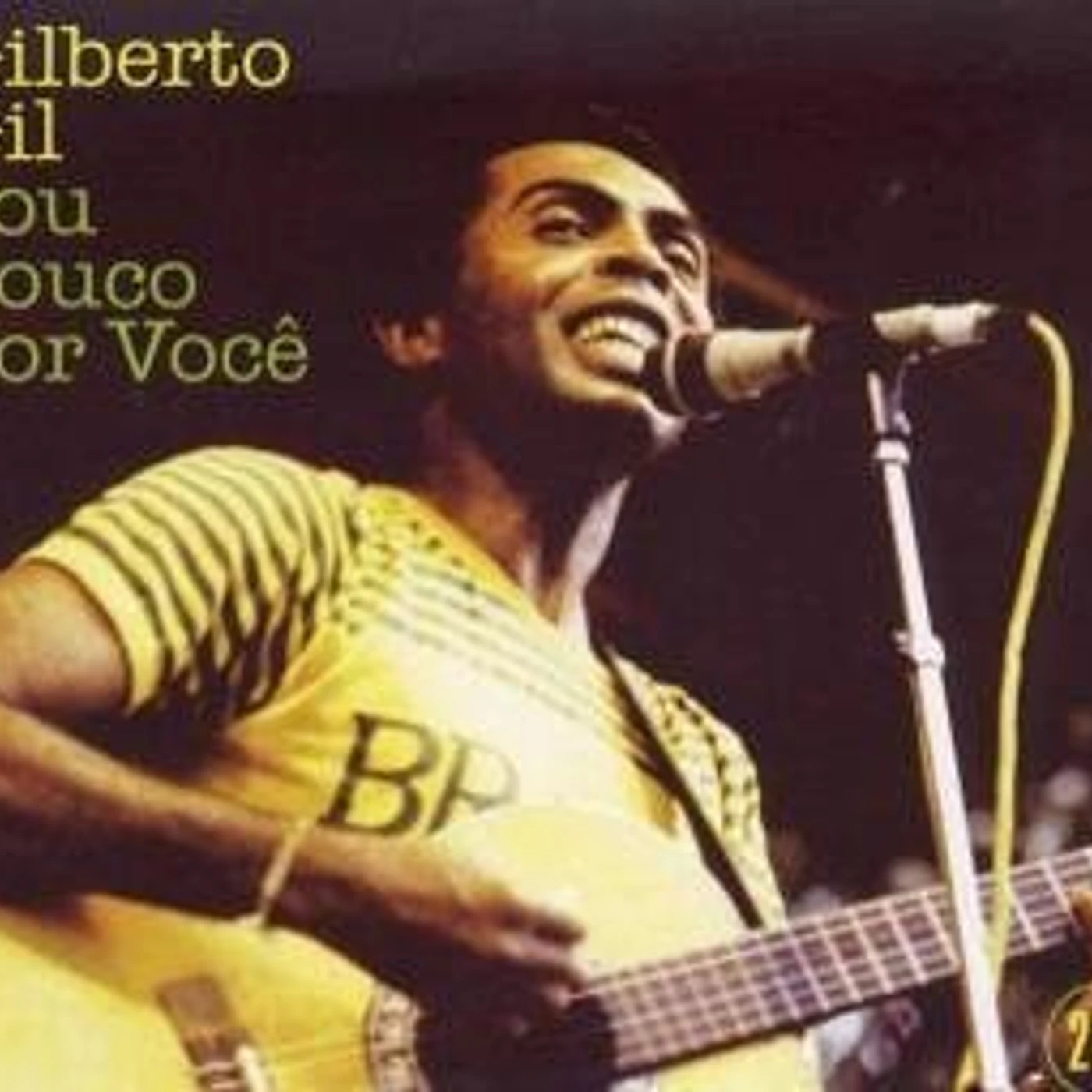 Gilberto Gil SOY LOCO POR TI CD