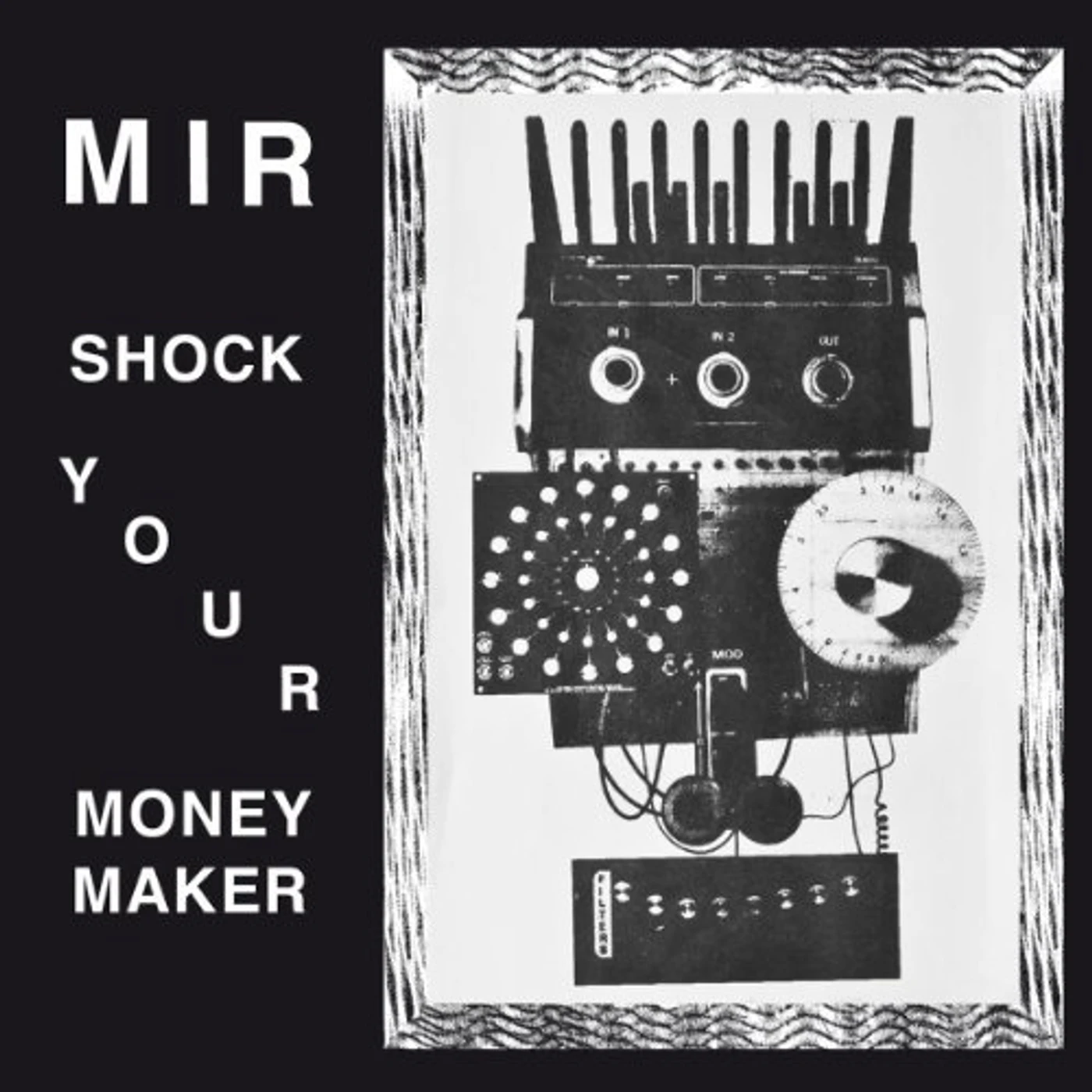 mir SHAKE YOUR MONEY MAKER Vinyl Record