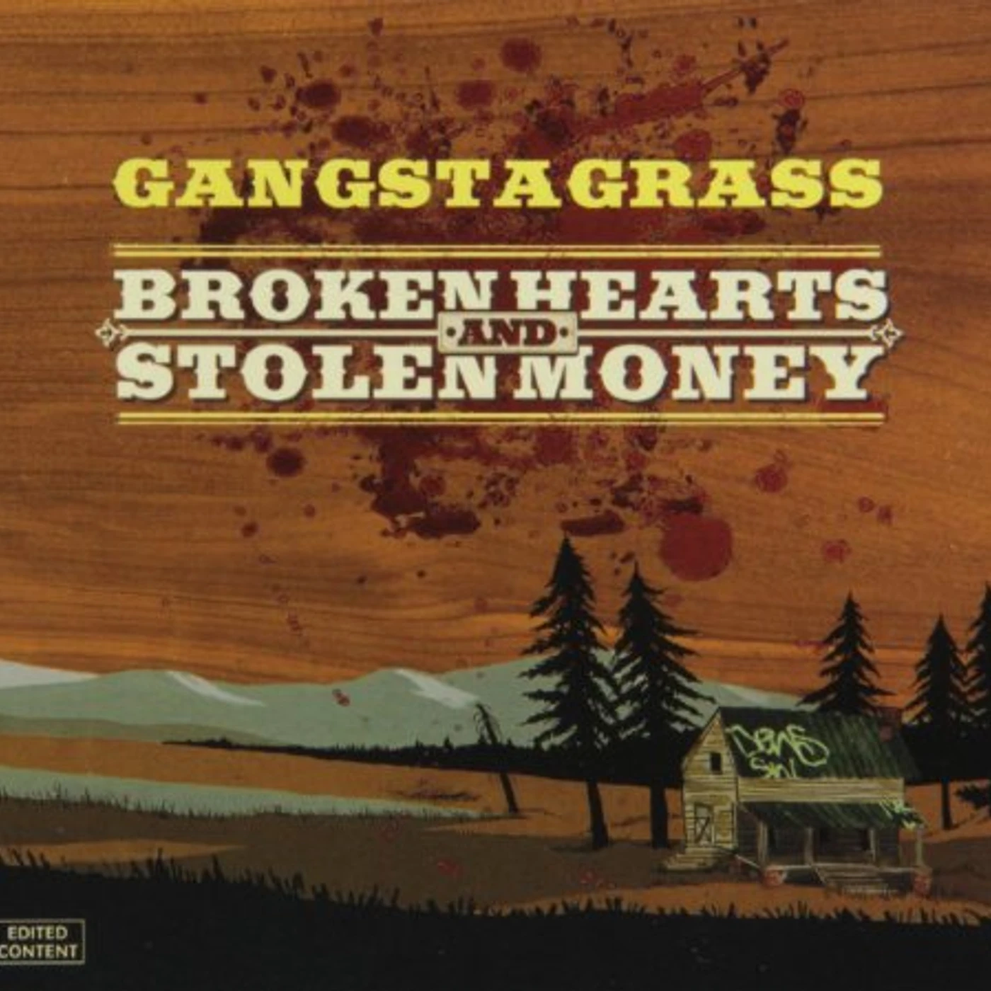 Gangstagrass BROKEN HEARTS & STOLEN MONEY (CLEAN) CD