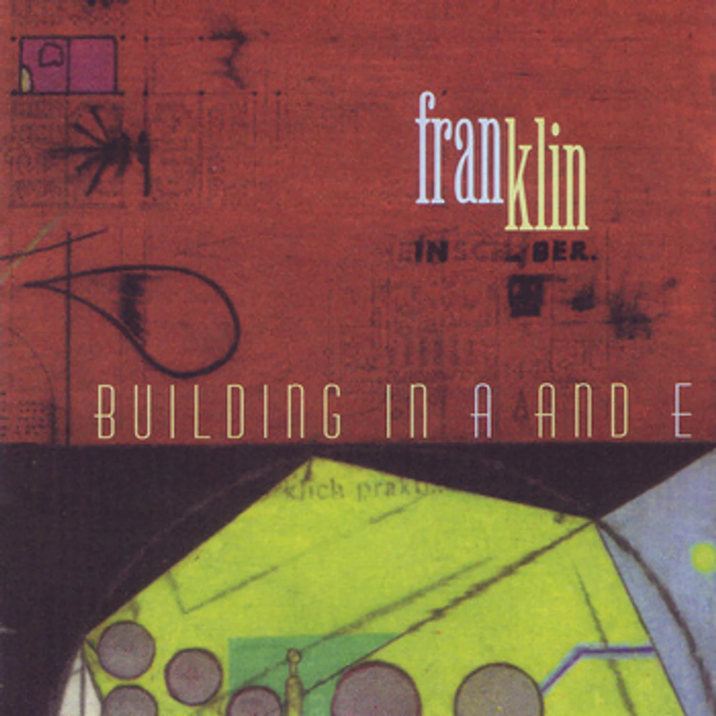 Franklin BUILDING IN A & E Vinyl Record