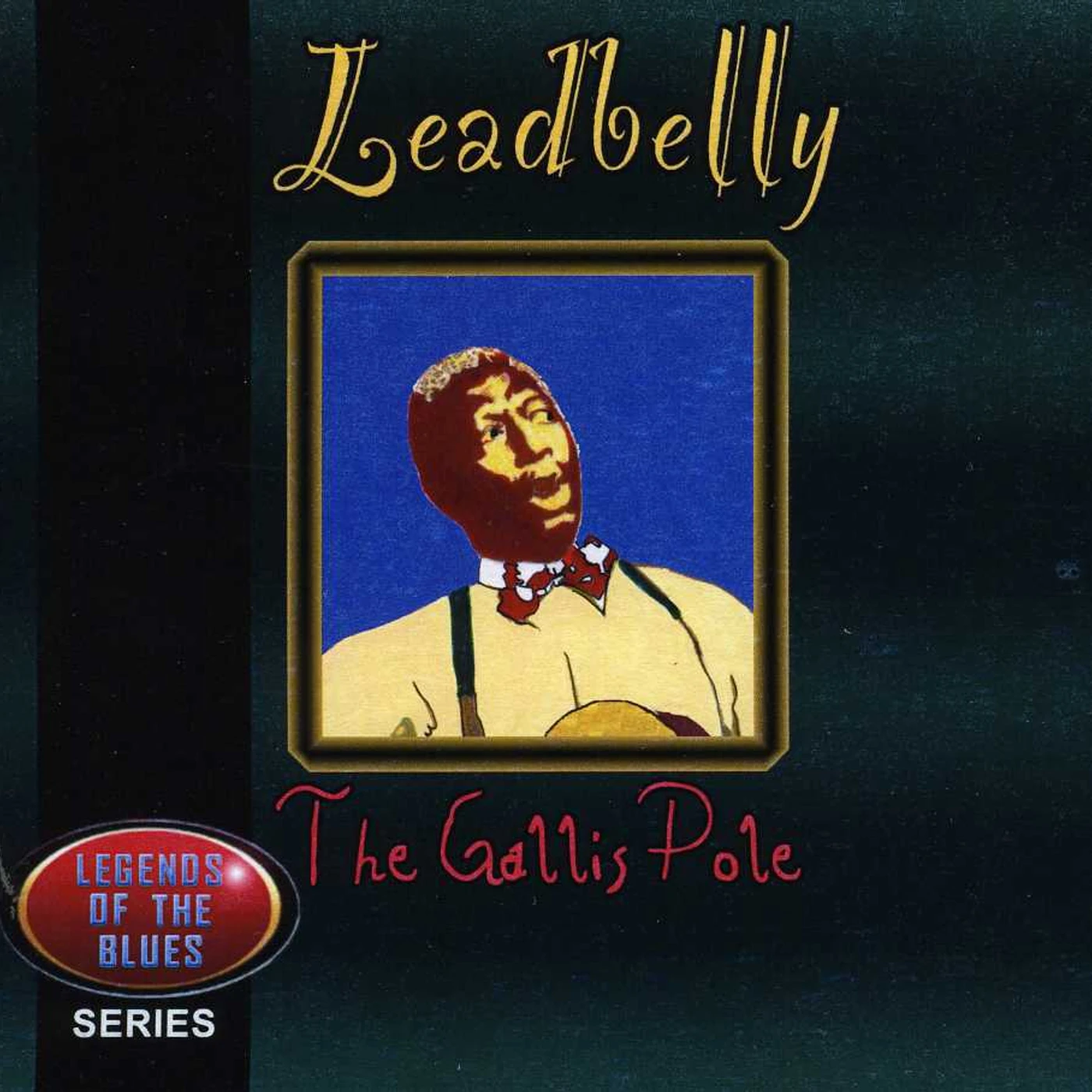 Leadbelly GALLIS POLE CD