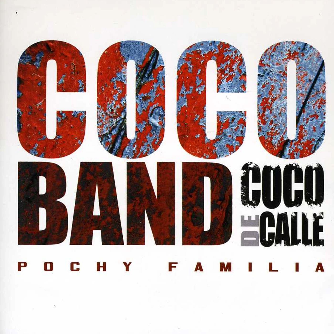 Coco Band COCO DE CALLE CD